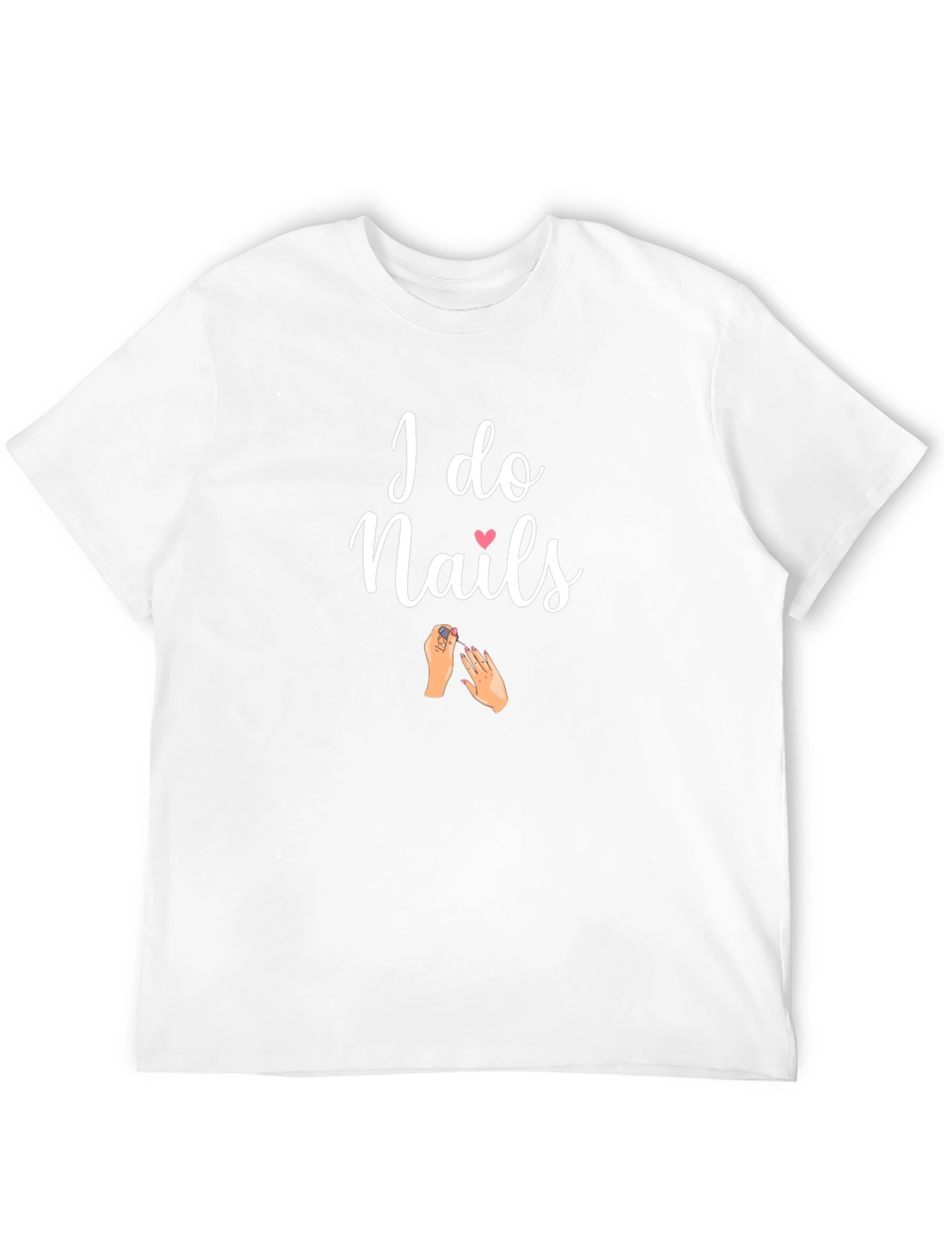 I Do Nails T-Shirt - Black