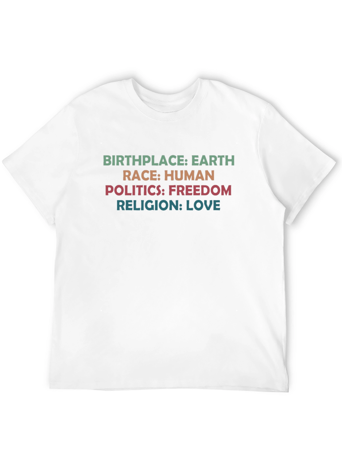 Earth Human Freedom Love T-Shirt