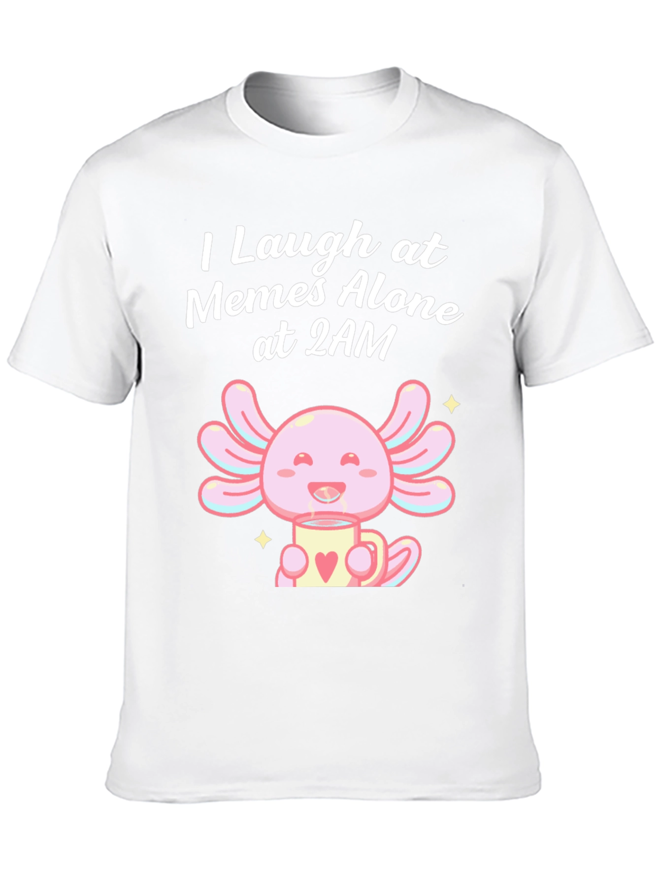 I Laugh at Memes Axolotl T-Shirt
