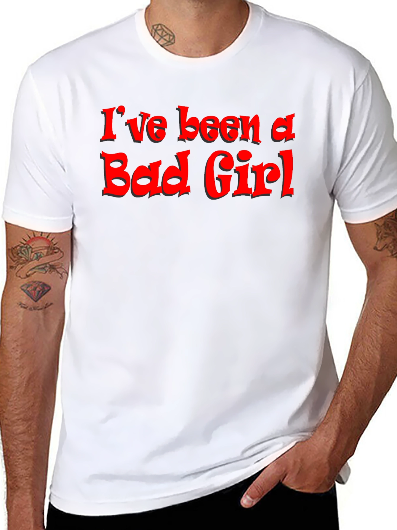 Ive Been A Bad Girl - Graphic T-Shirt