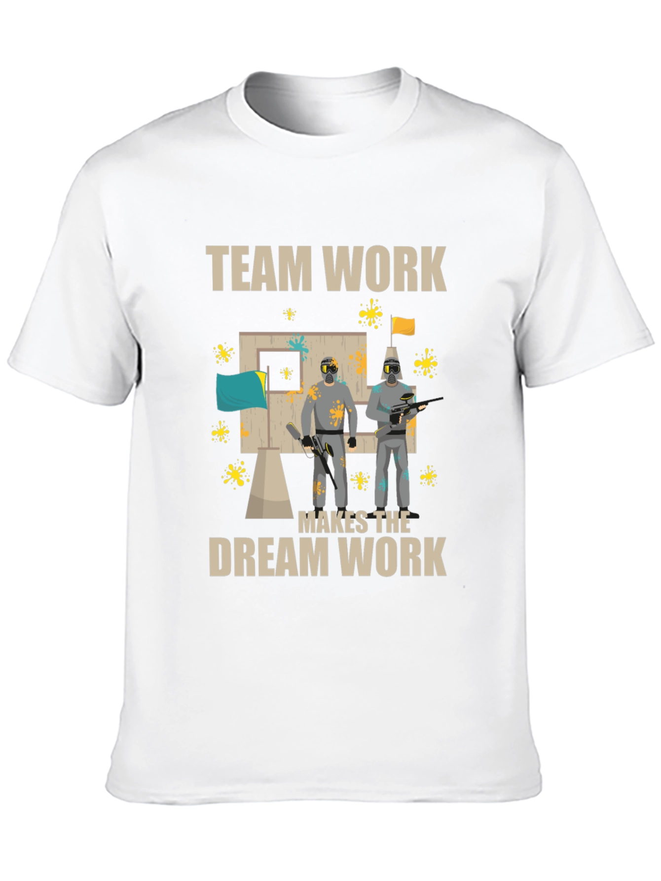 Teamwork Makes The Dream Work Paintball T-Shirt