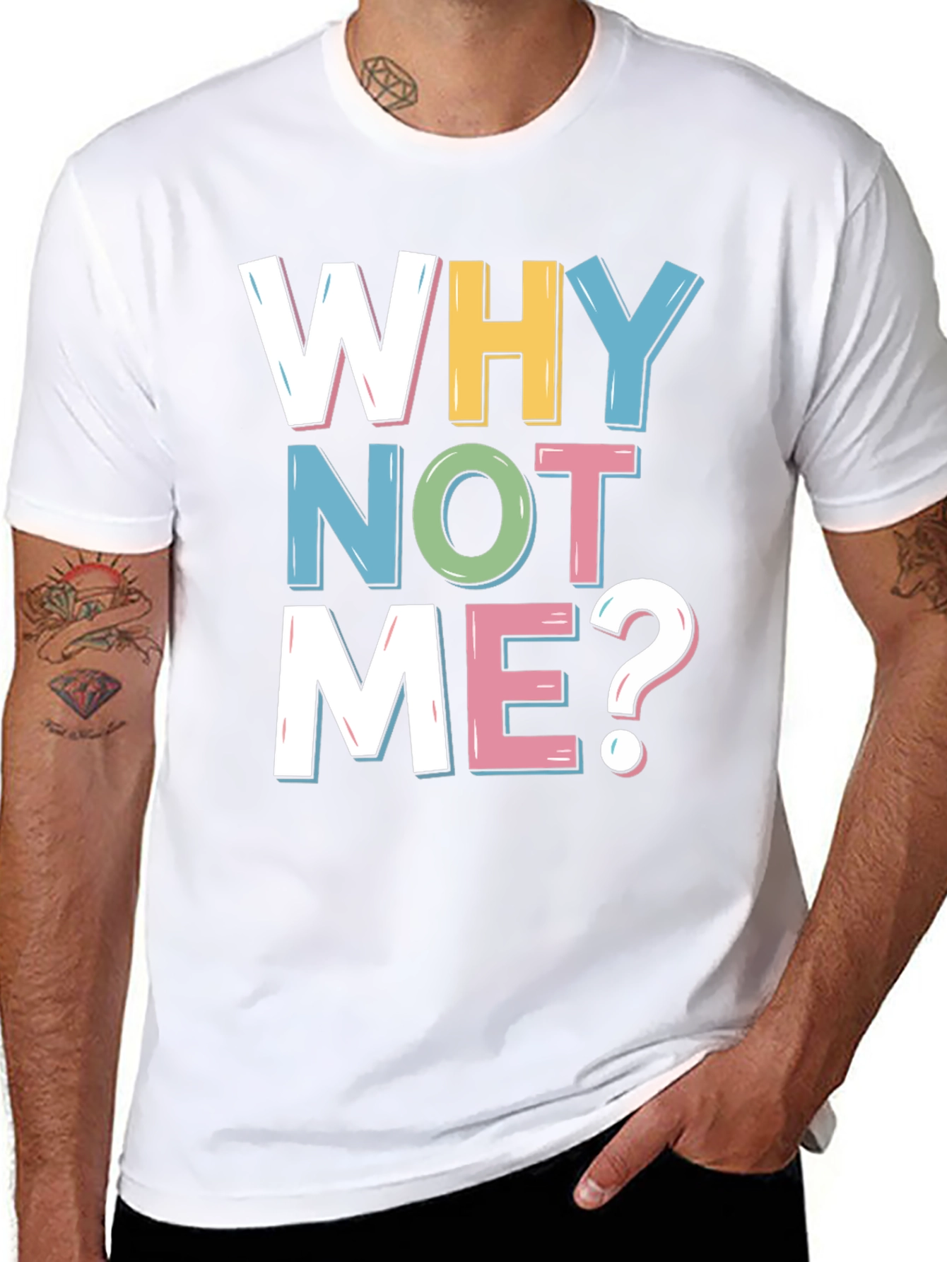 Why Not Me? Graphic Tee