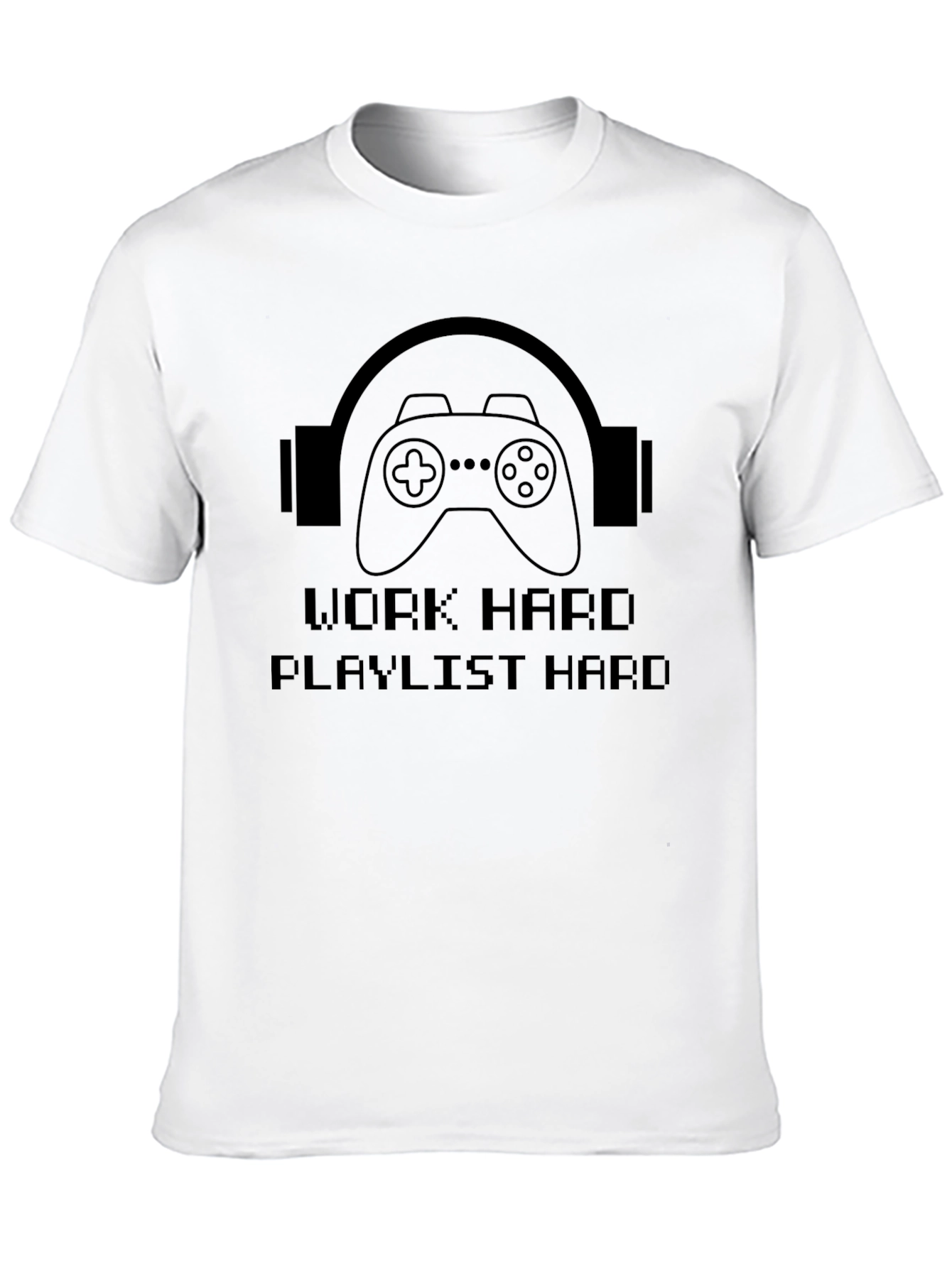 Work Hard Playlist Hard T-Shirt