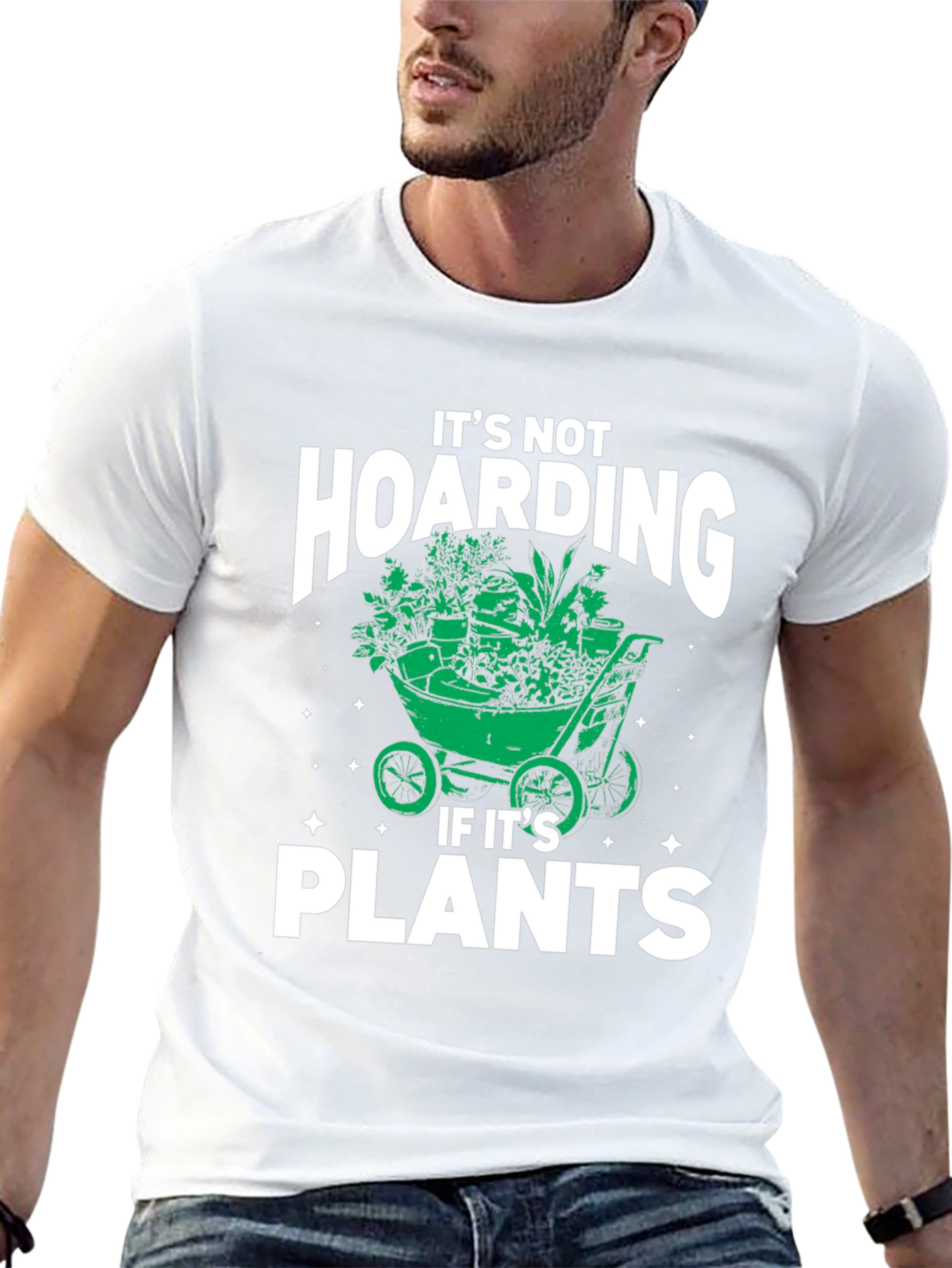 Its Not Hoarding If Its Plants T-Shirt