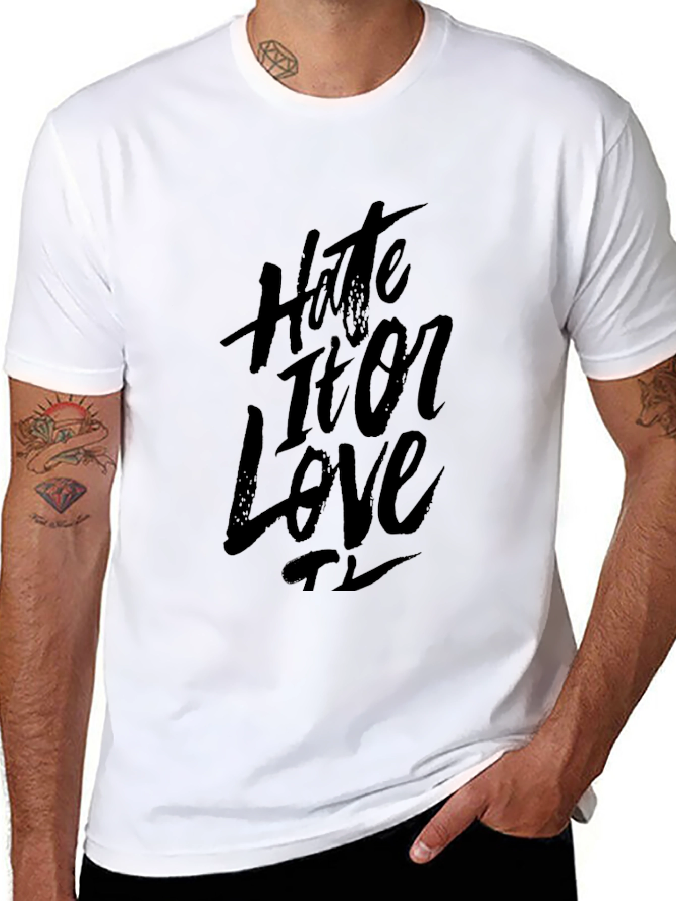 Hate It Or Love It Black T-Shirt