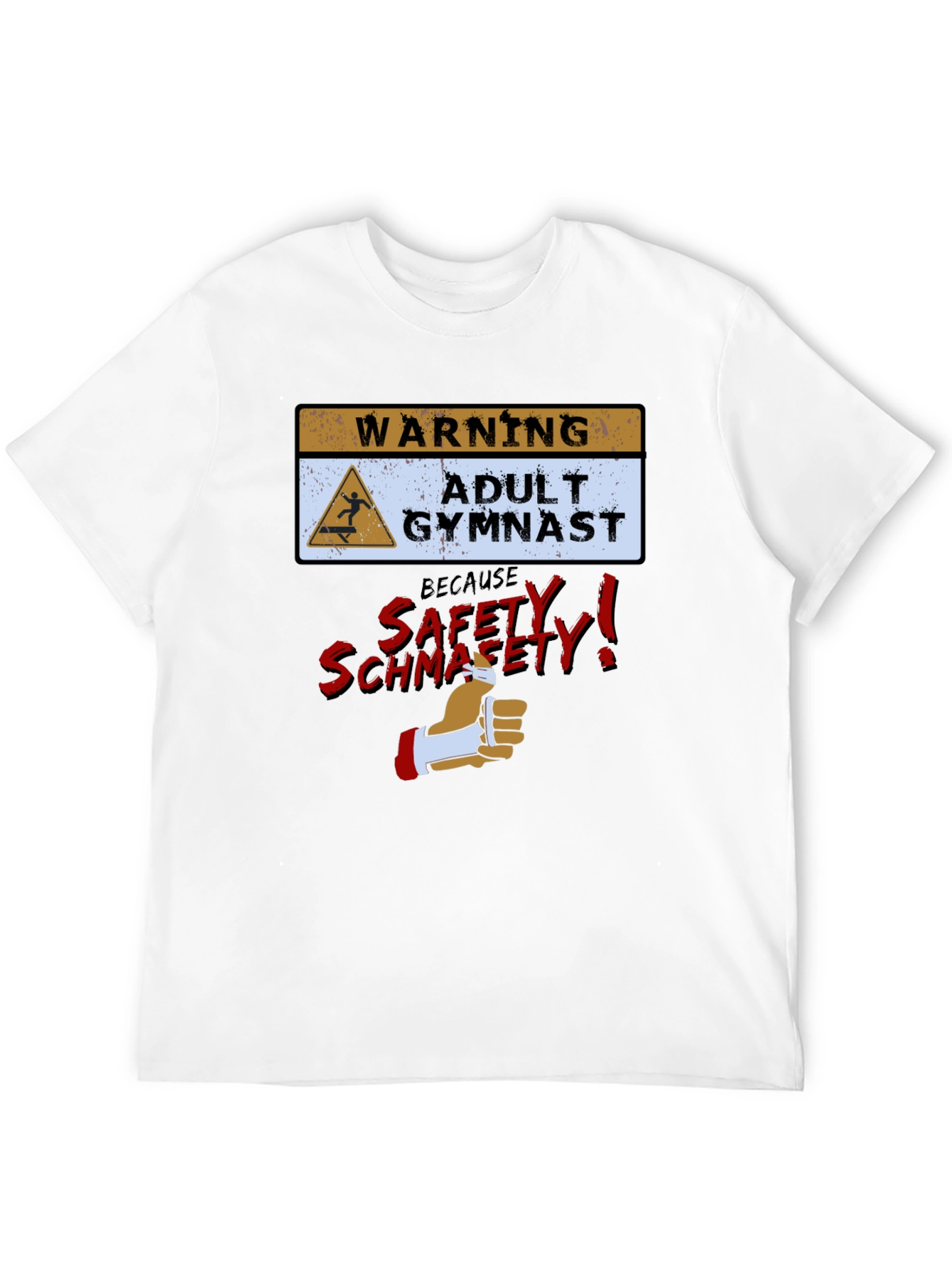 Funny Adult Gymnast Warning T-Shirt