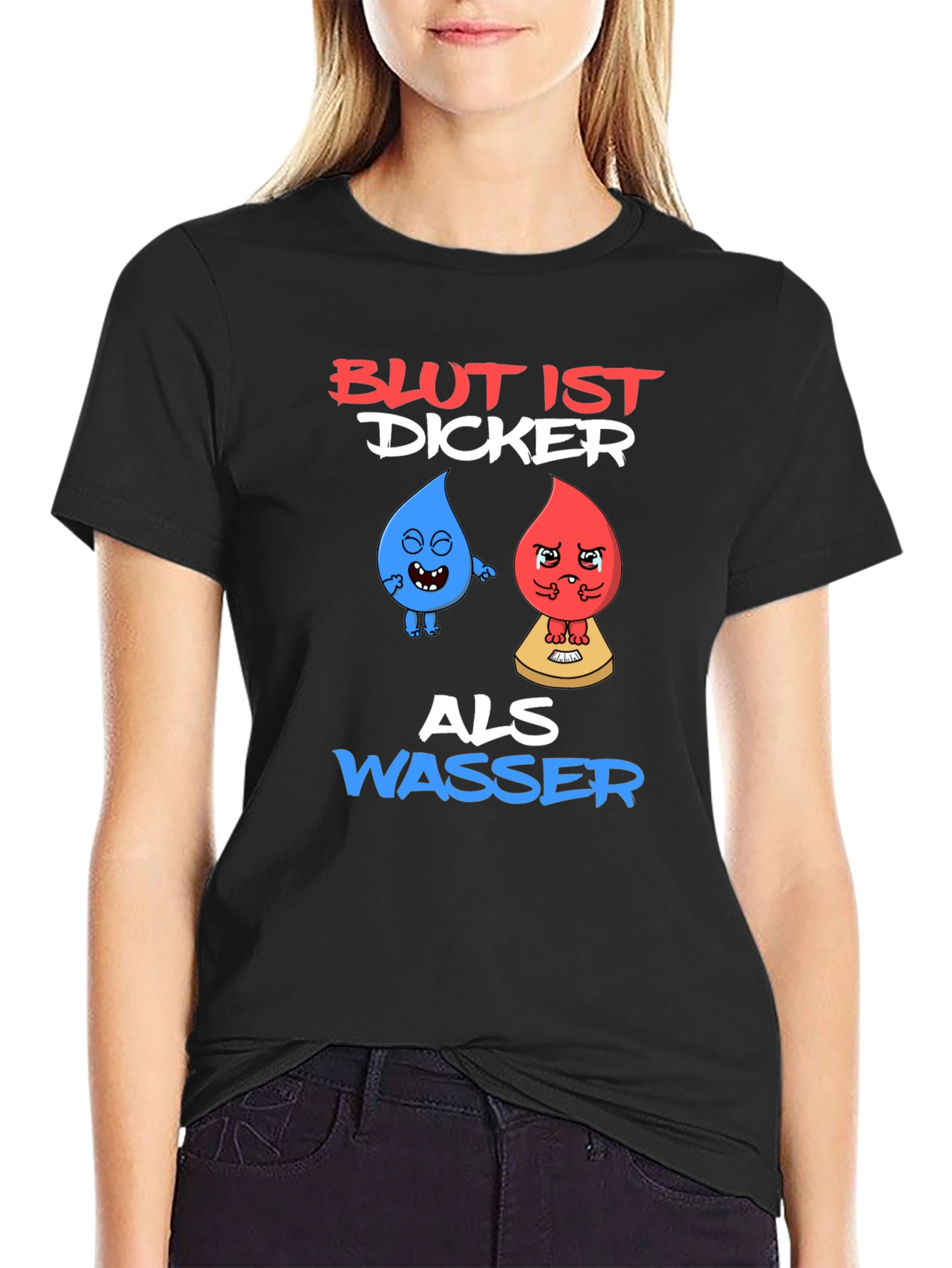 Funny Blut Ist Dicker Als Wasser Graphic T-Shirt