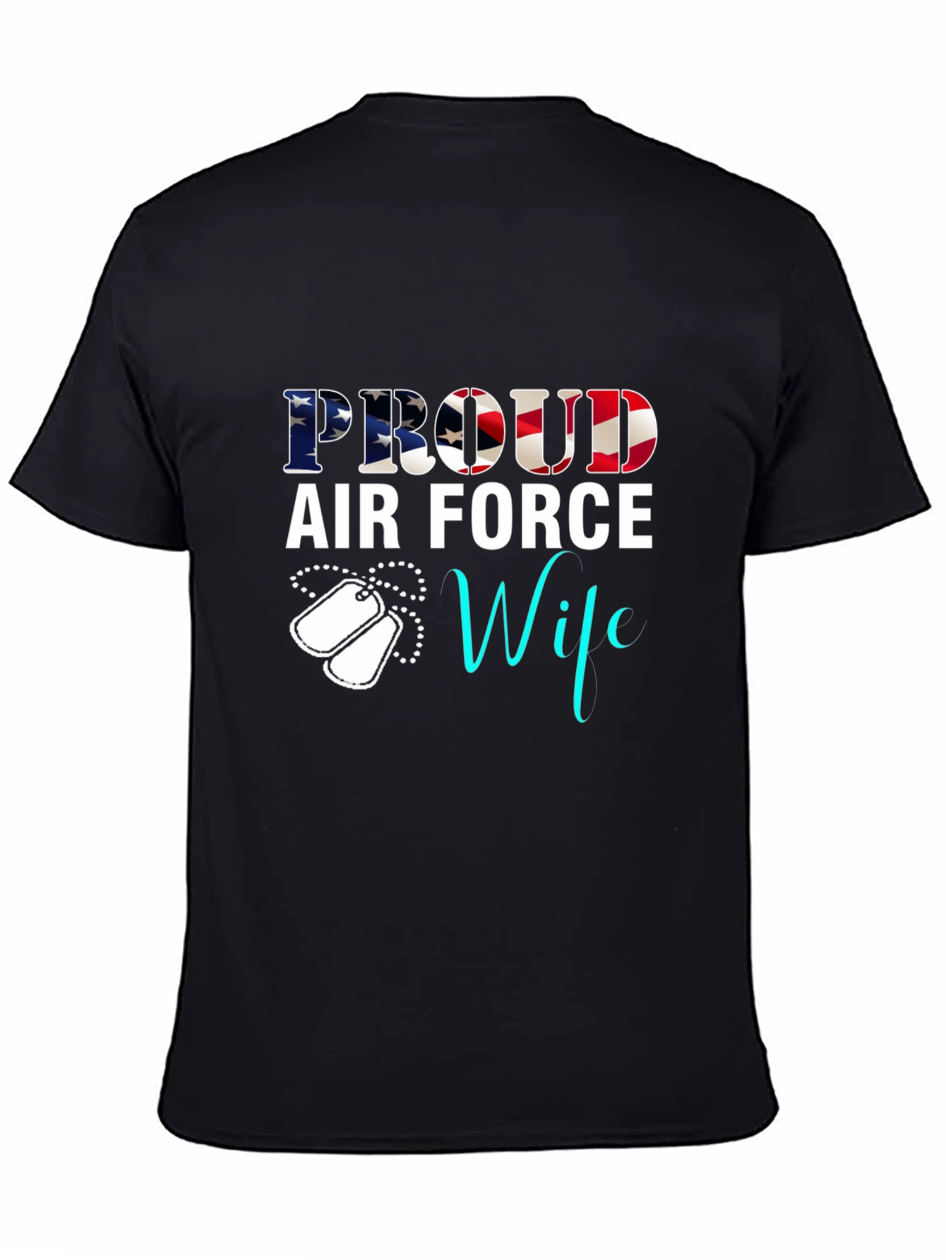 Proud Air Force Wife Black T-Shirt