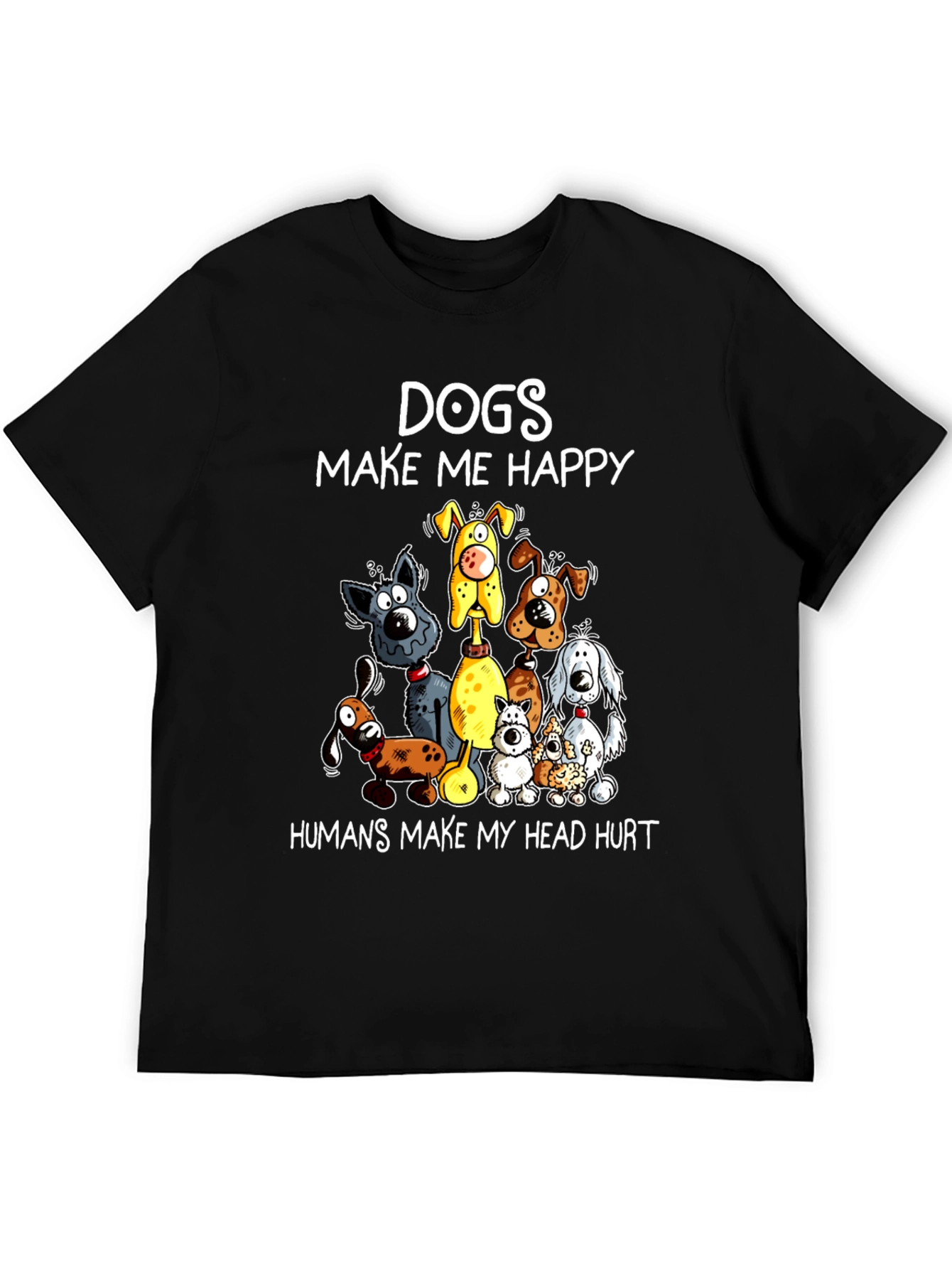 Dogs Make Me Happy Graphic T-Shirt