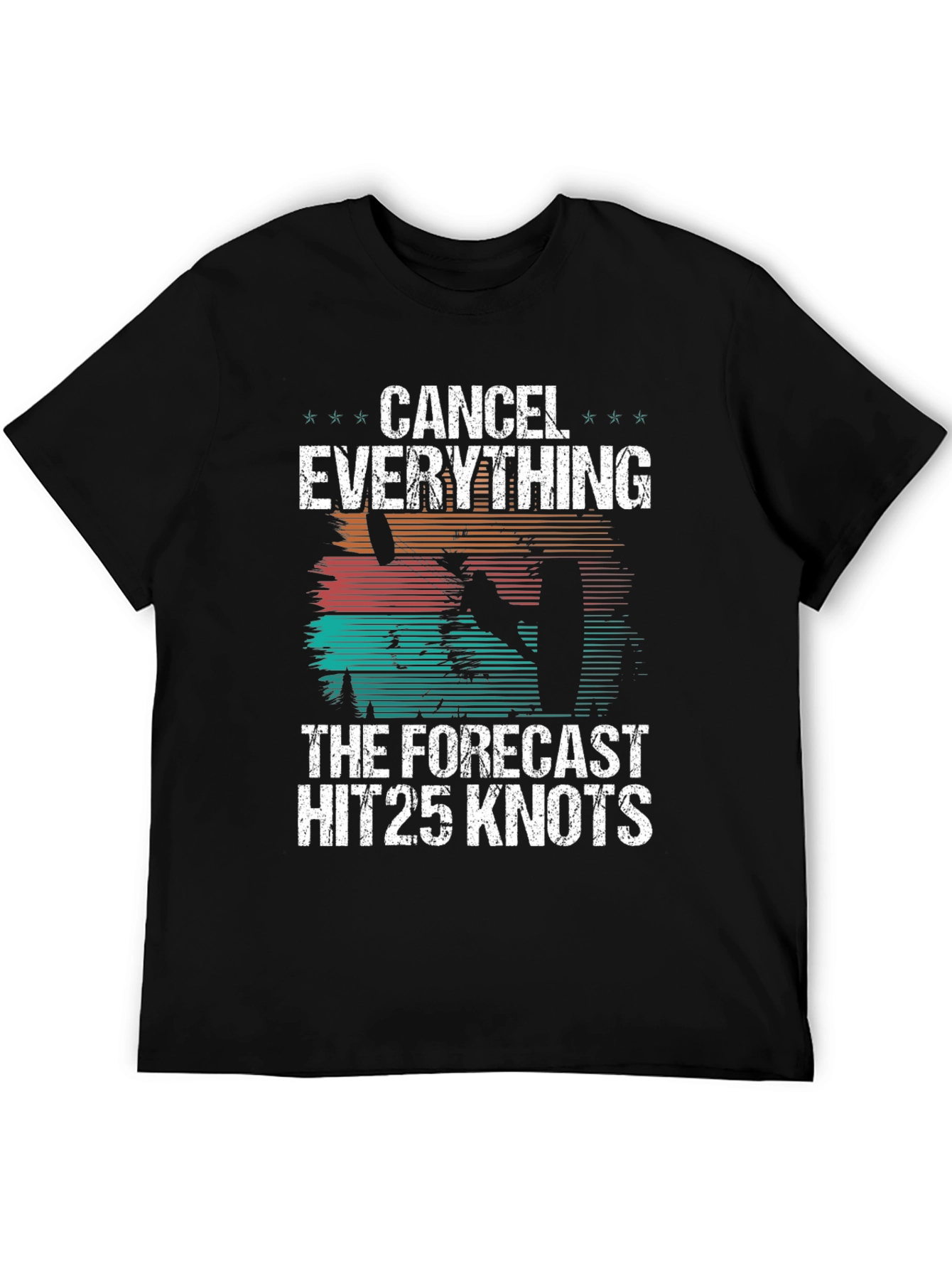 Cancel Everything 25 Knots Black T-Shirt