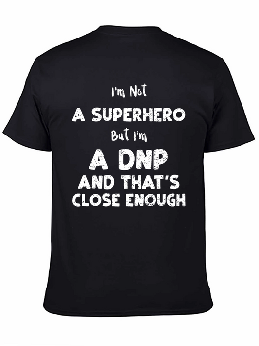 DNP Superhero T-Shirt - Nursing Pride