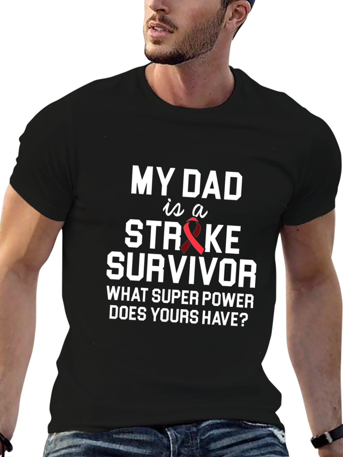 My Dad is a Stroke Survivor Graphic Tee