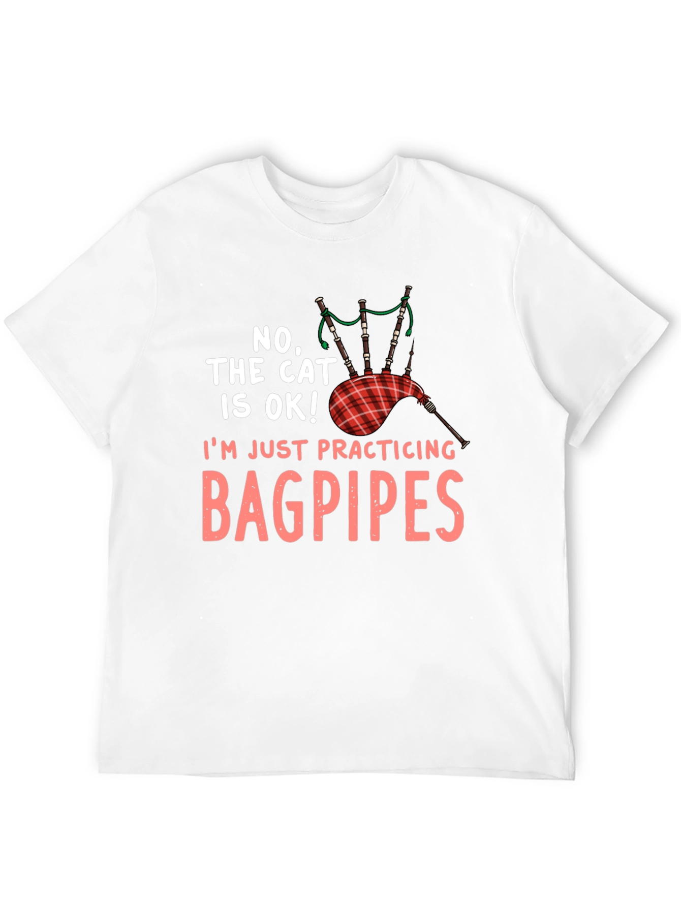Bagpipes T-Shirt - Cat Is OK! Musician Tee