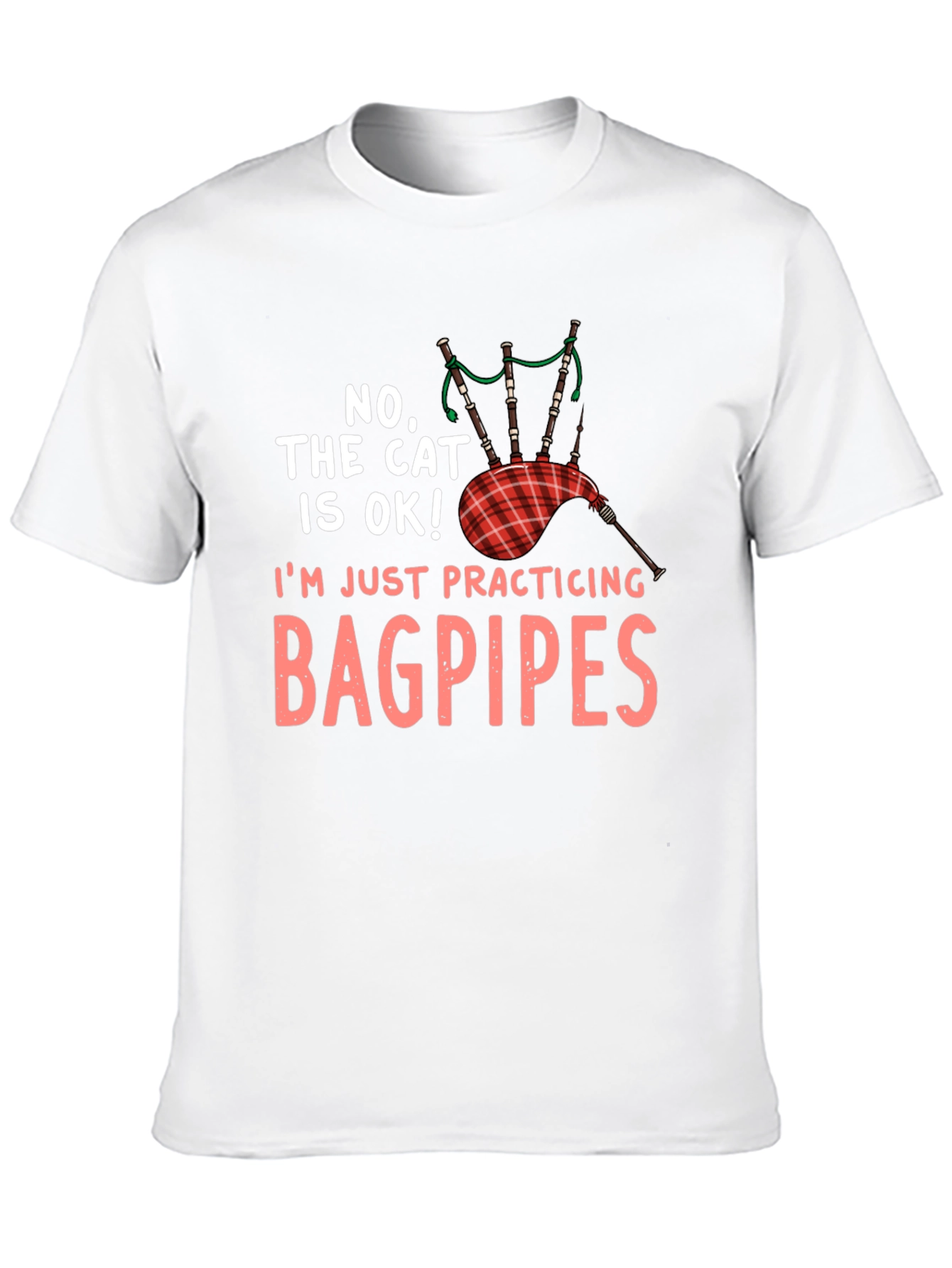 Bagpipes T-Shirt - Cat Is OK! Musician Tee