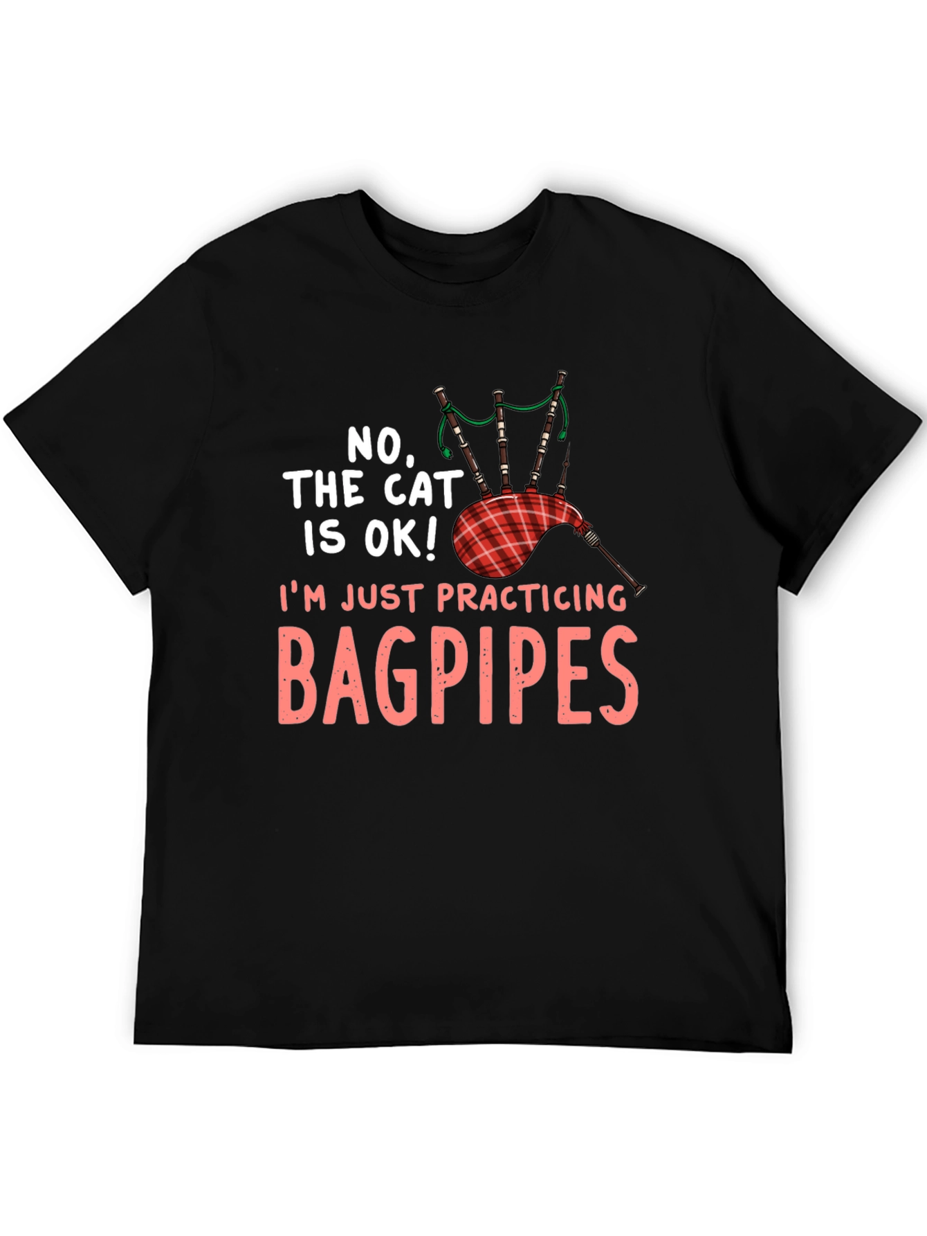 Bagpipes T-Shirt - Cat Is OK! Musician Tee