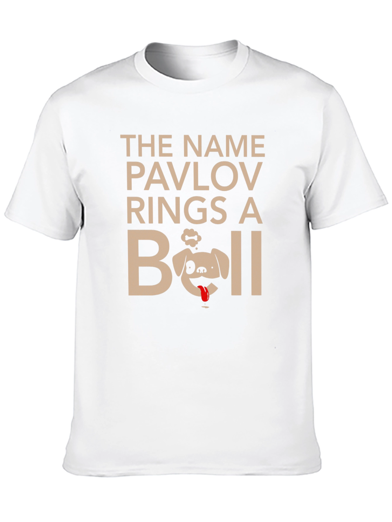 Pavlovs Dog T-Shirt - Funny Psychology Humor Tee