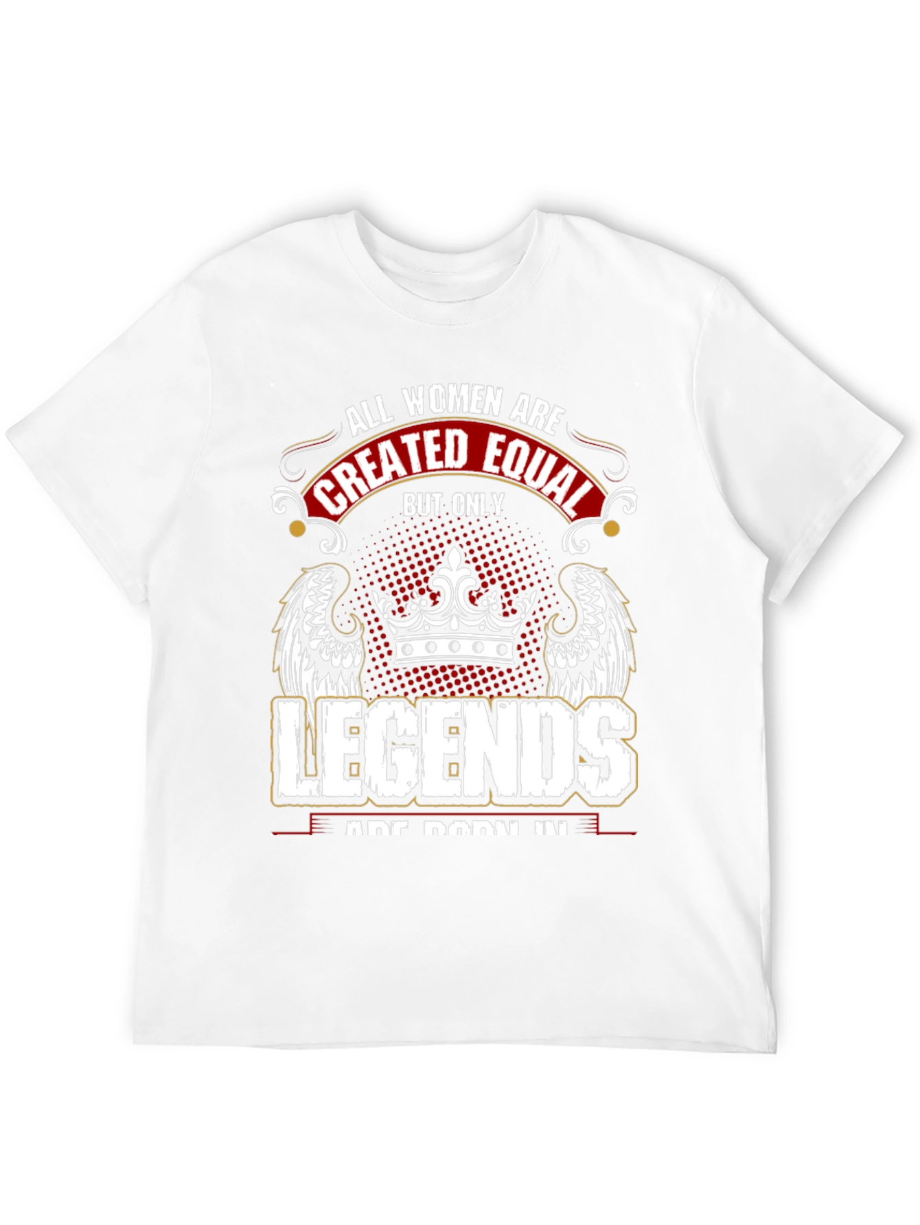 All Women Are Created Equal T-Shirt