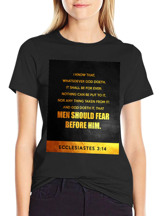 Ecclesiastes 3:14 Graphic T-Shirt - Bible Verse Tee