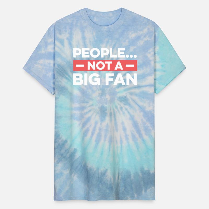 People Not A Big Fan