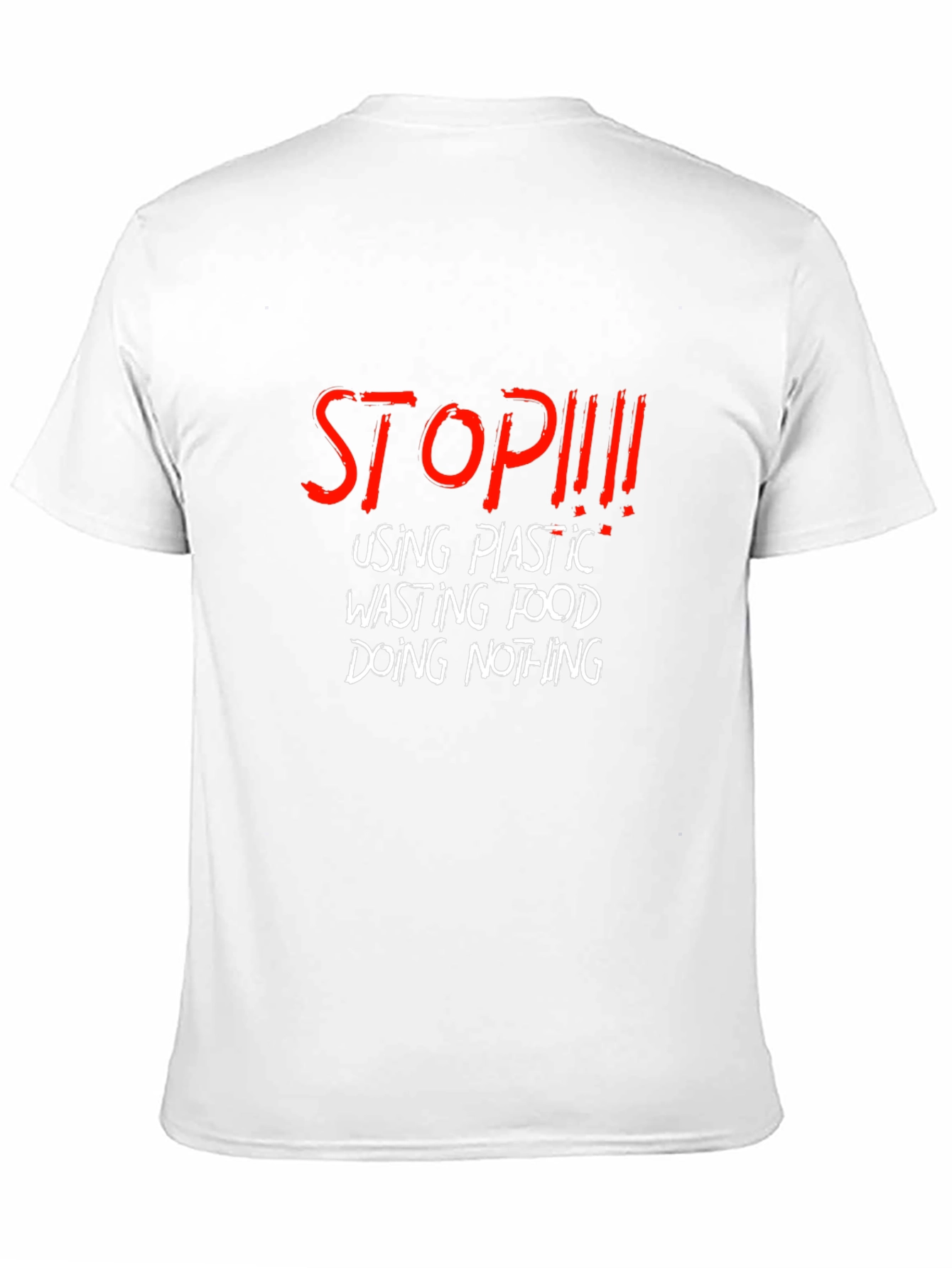 Stop Plastic Waste Slogan T-Shirt