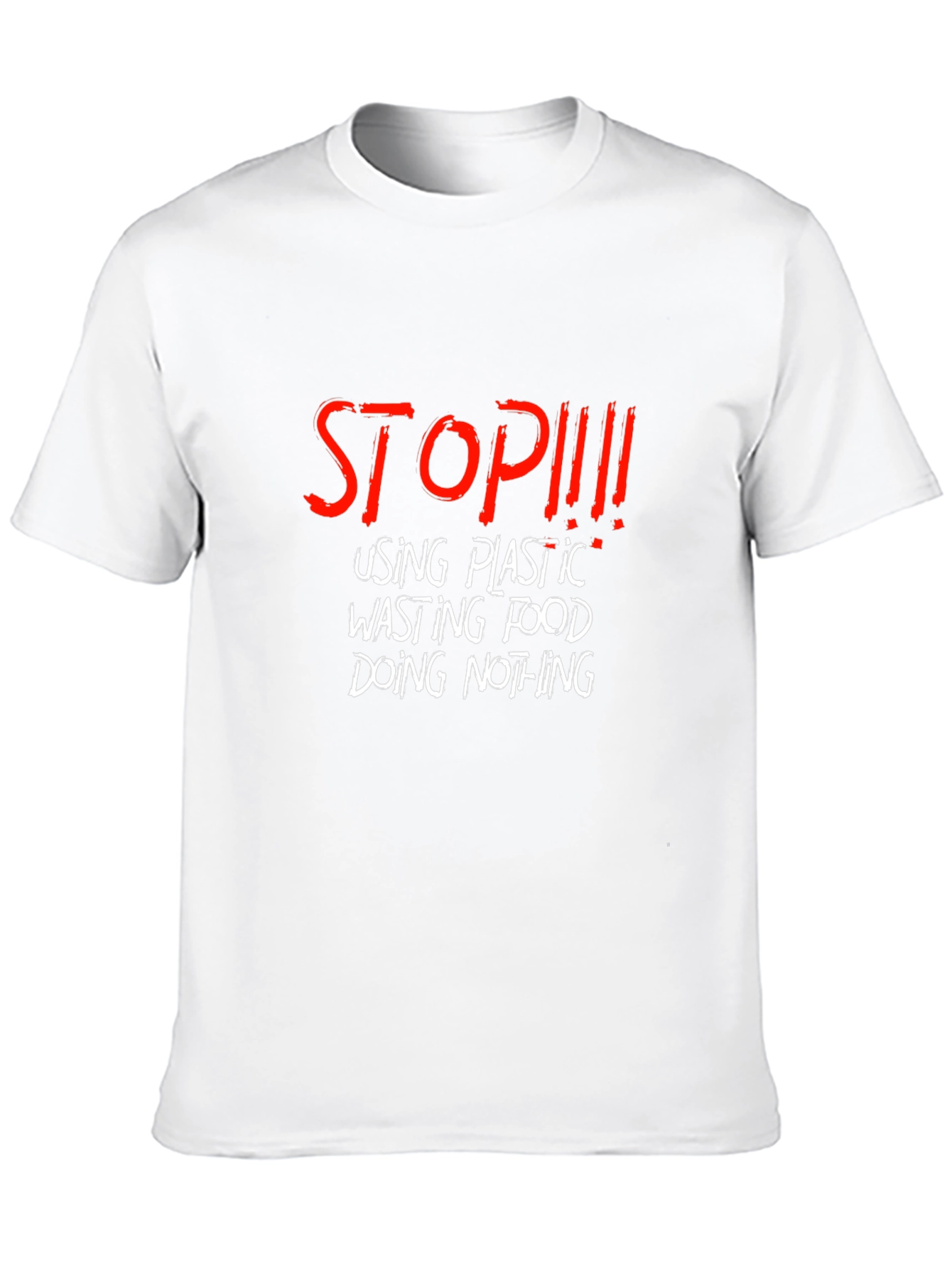 Stop Plastic Waste Slogan T-Shirt