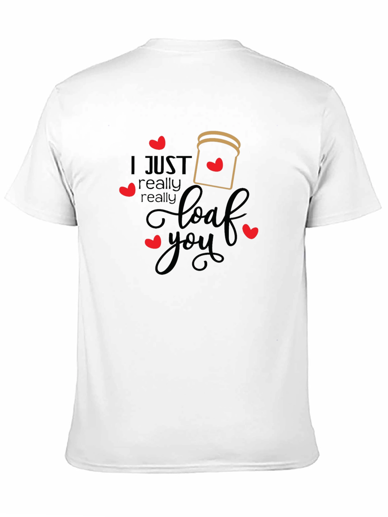 I Loaf You Valentines Day T-Shirt