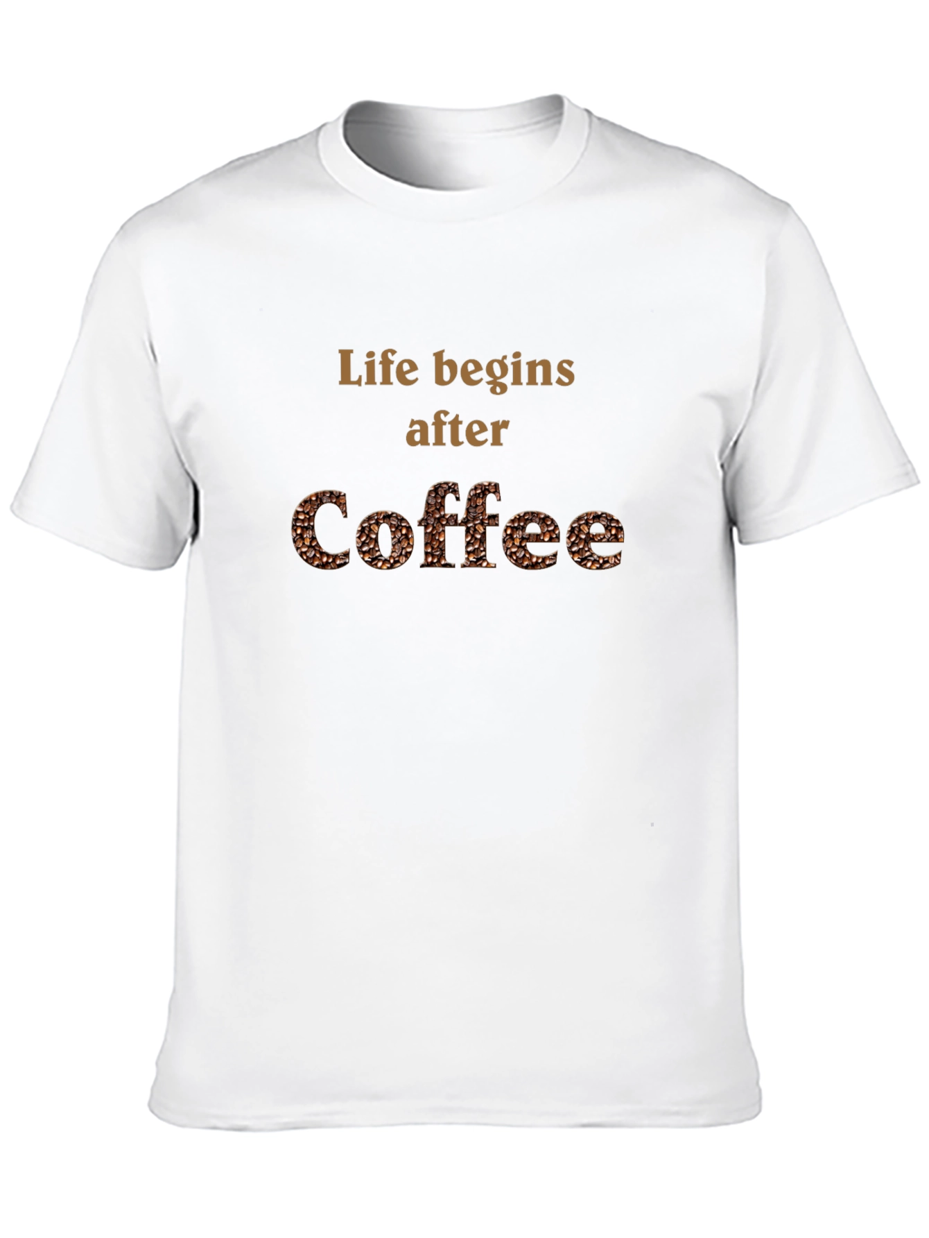 Coffee Lovers T-Shirt: Life Begins After Coffee