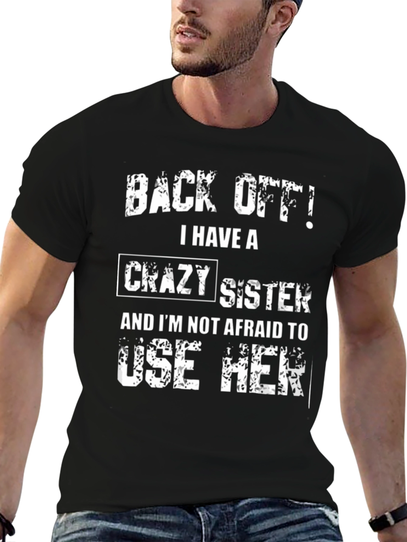 Funny Crazy Sister Graphic T-Shirt