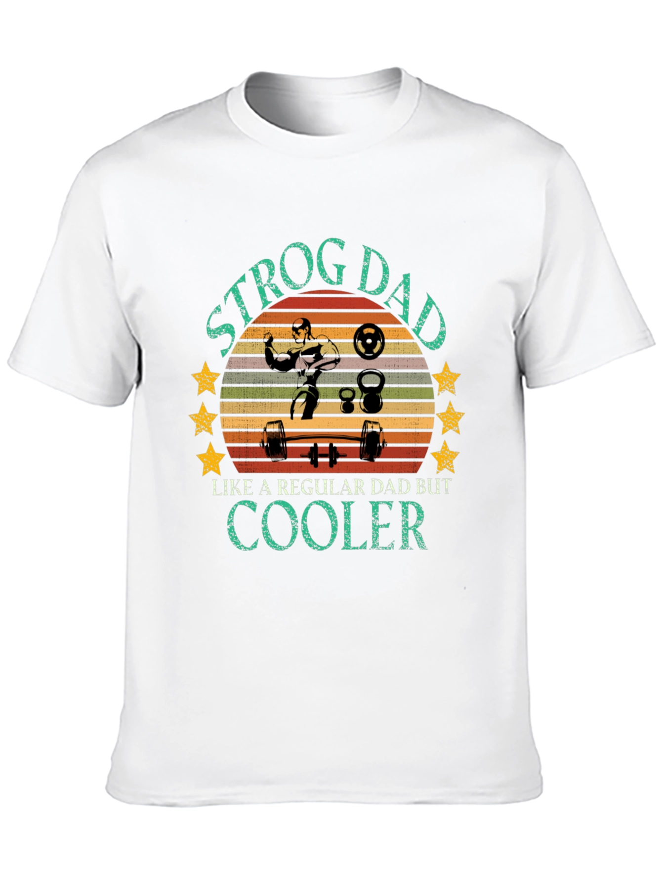 Strog Dad Graphic T-Shirt - Cooler Dad