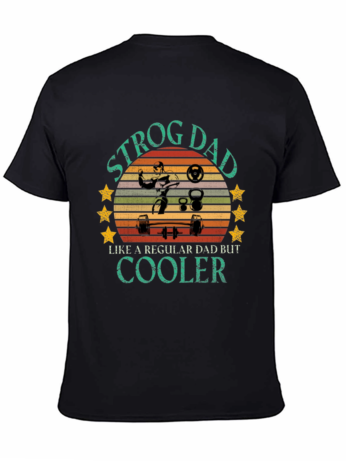Strog Dad Graphic T-Shirt - Cooler Dad