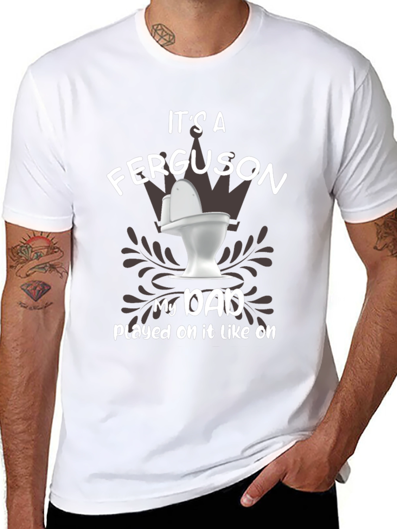 Its a Ferguson Toilet Humor Dad T-Shirt