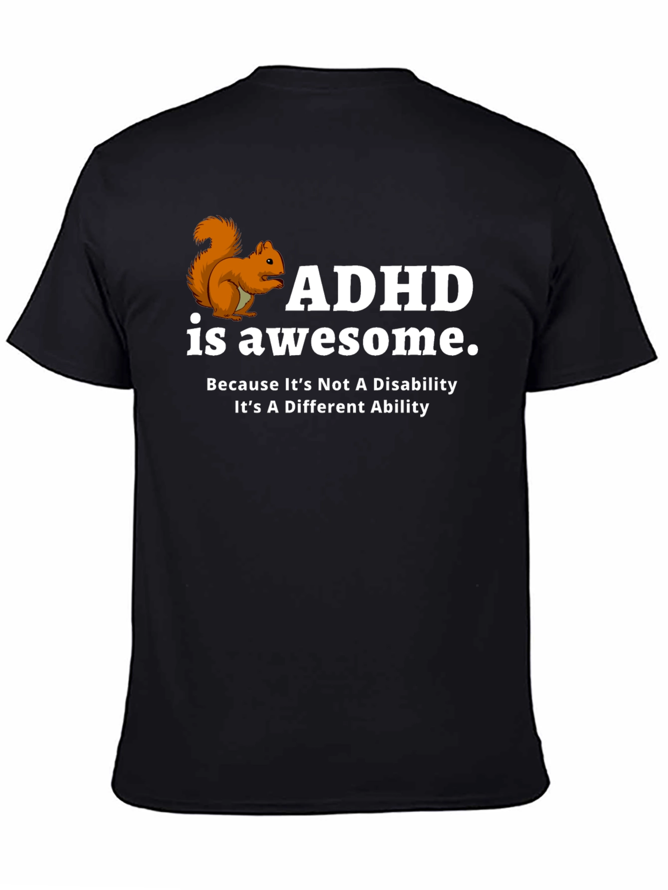 ADHD is Awesome T-Shirt - Different Ability