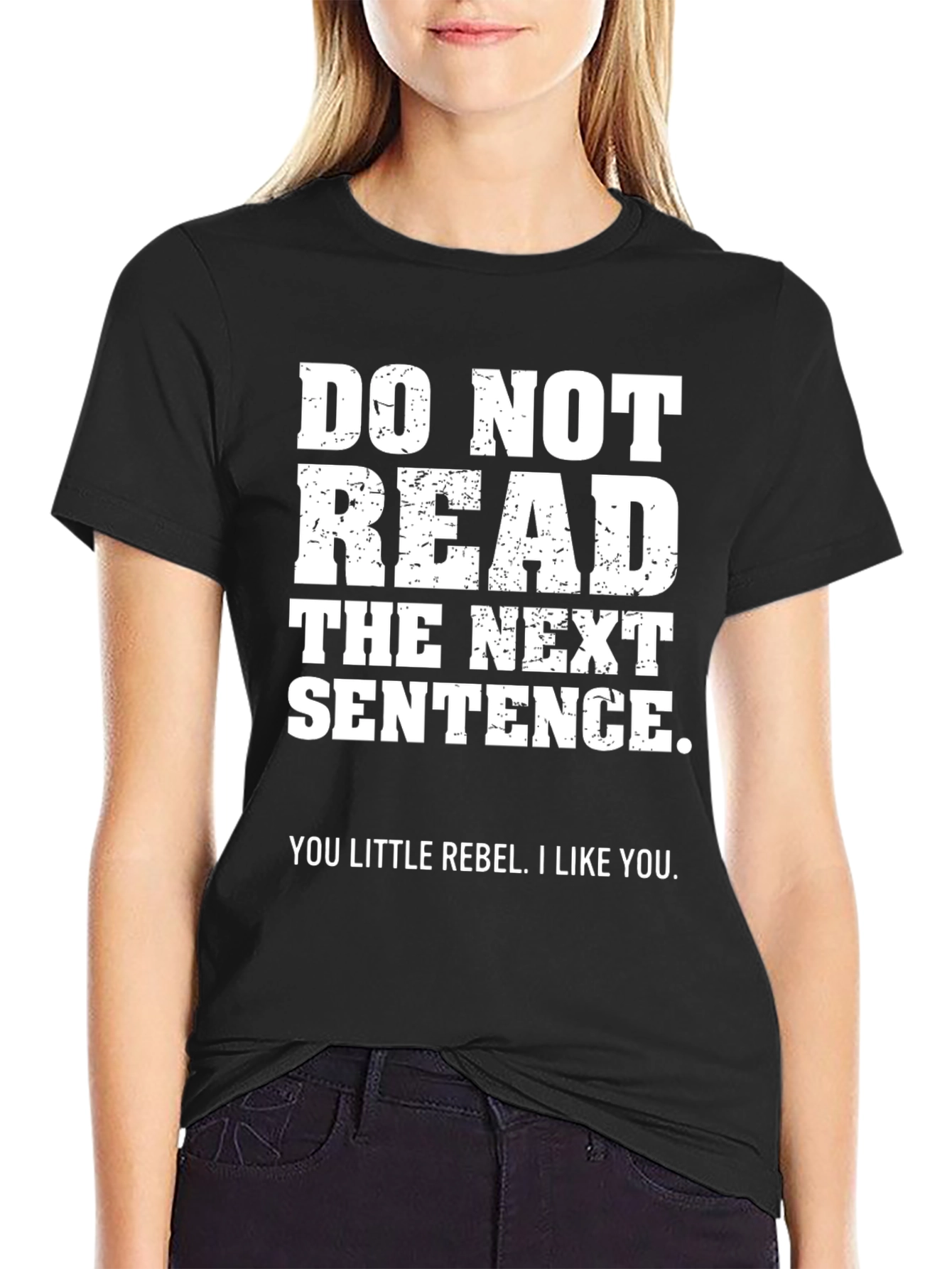Rebel T-Shirt - Do Not Read Funny Graphic Tee