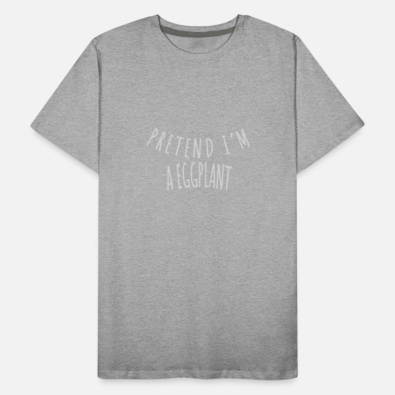 PRETEND I'M AN EGGPLANT