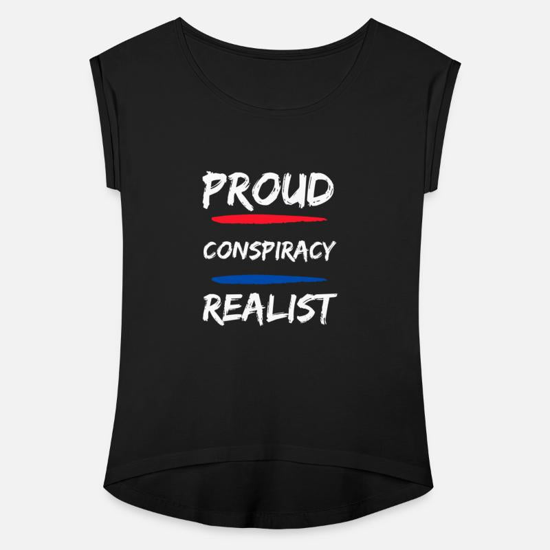 Proud Conspiracy Realist