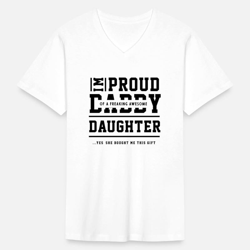 Proud Daddy of A Freaking Awesome Daughter Funny