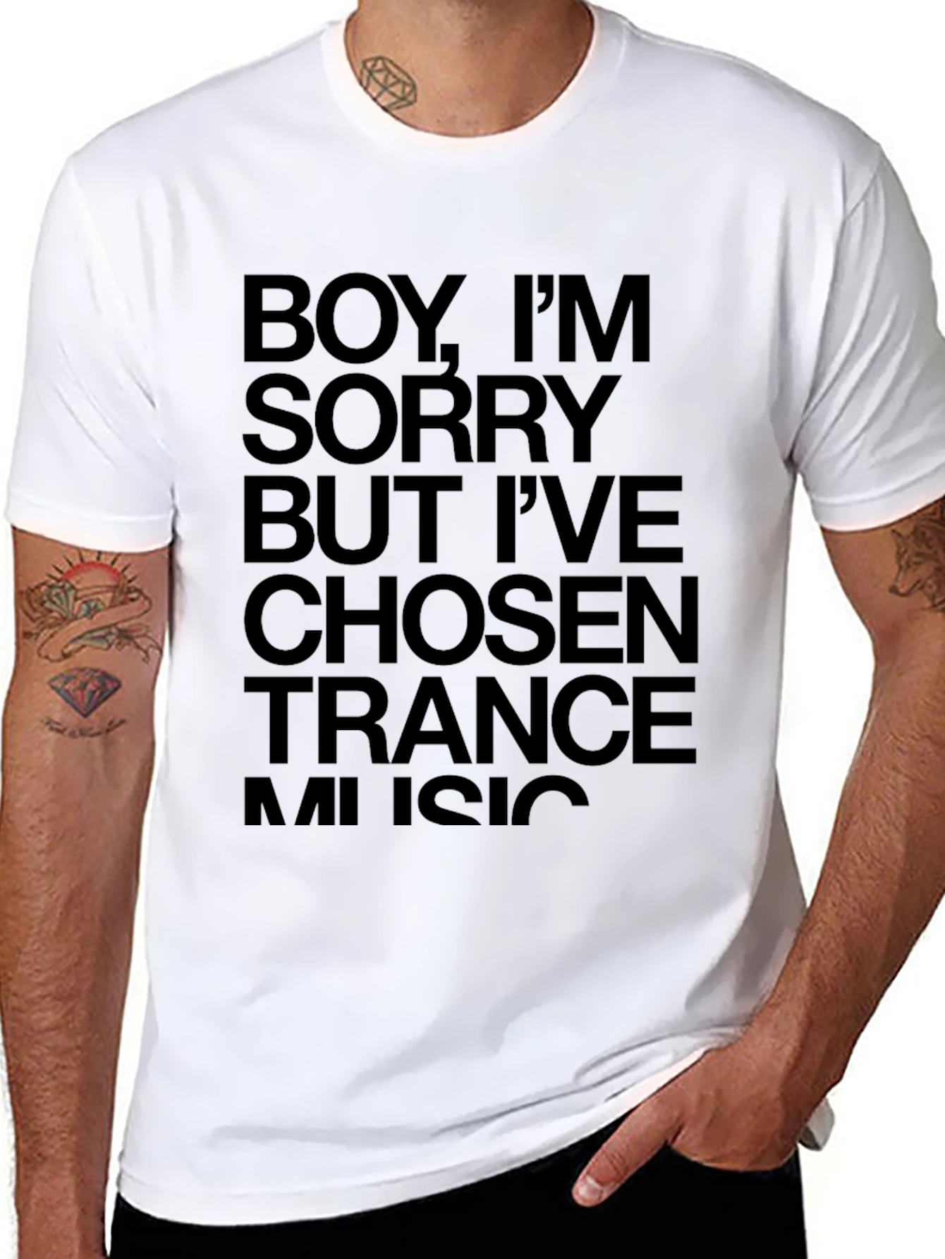 Boy Im Sorry Trance Music T-Shirt