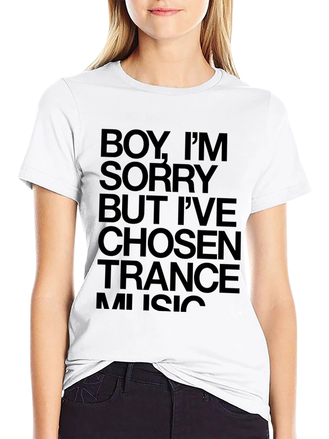Boy Im Sorry Trance Music T-Shirt