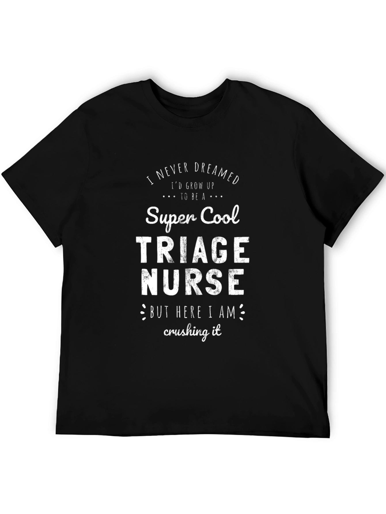 Super Cool Triage Nurse Black T-Shirt