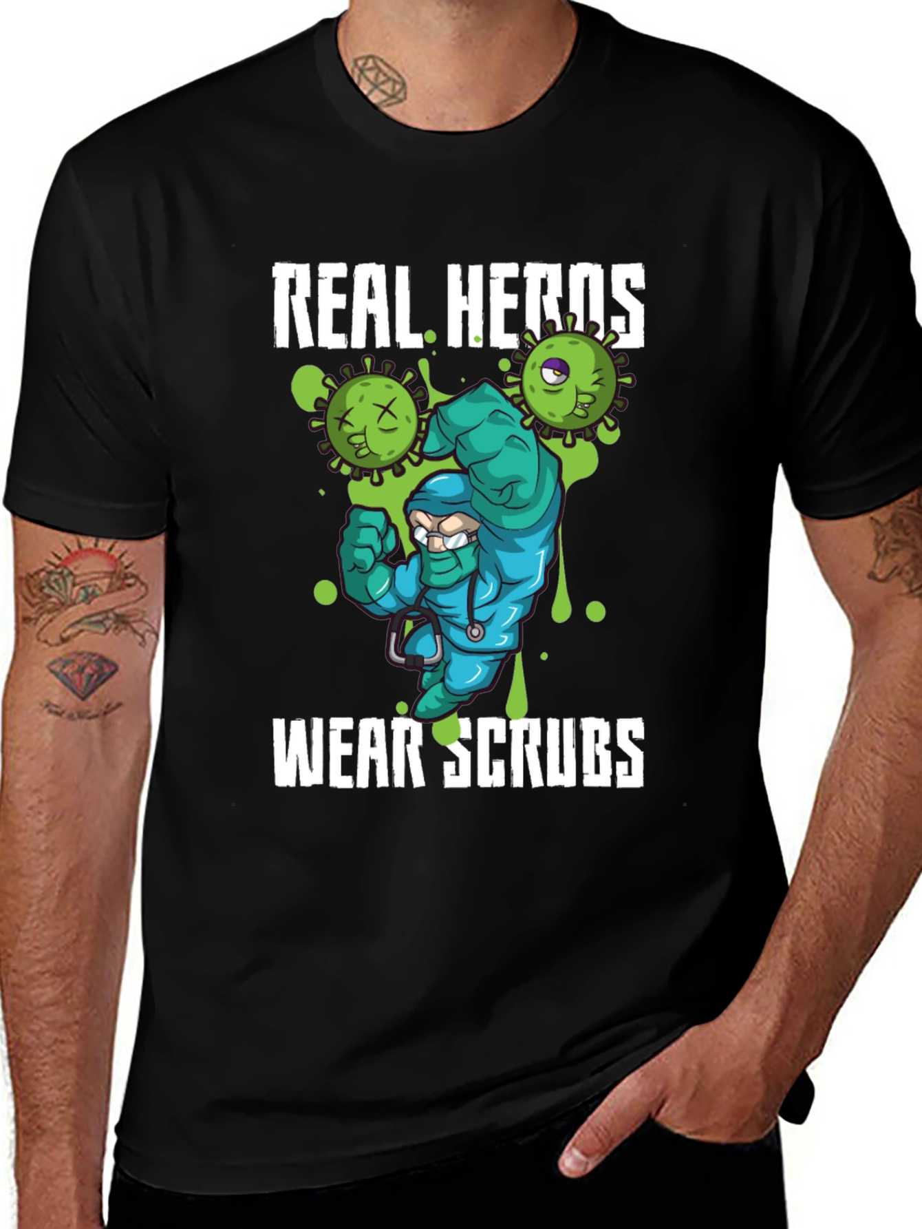 Real Heroes Wear Scrubs Novelty T-Shirt