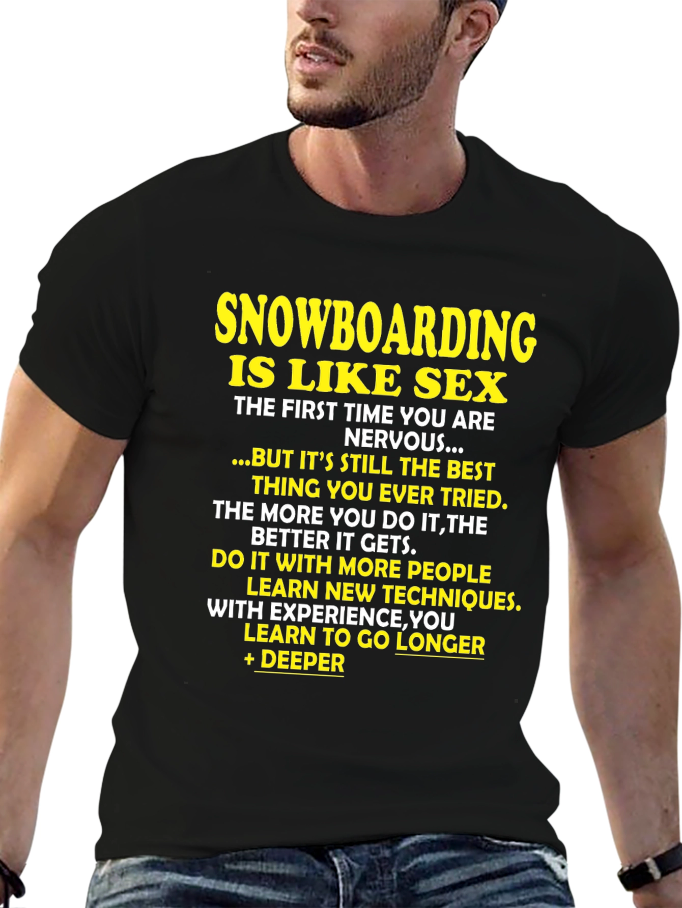 Snowboarding is Like Sex T-Shirt