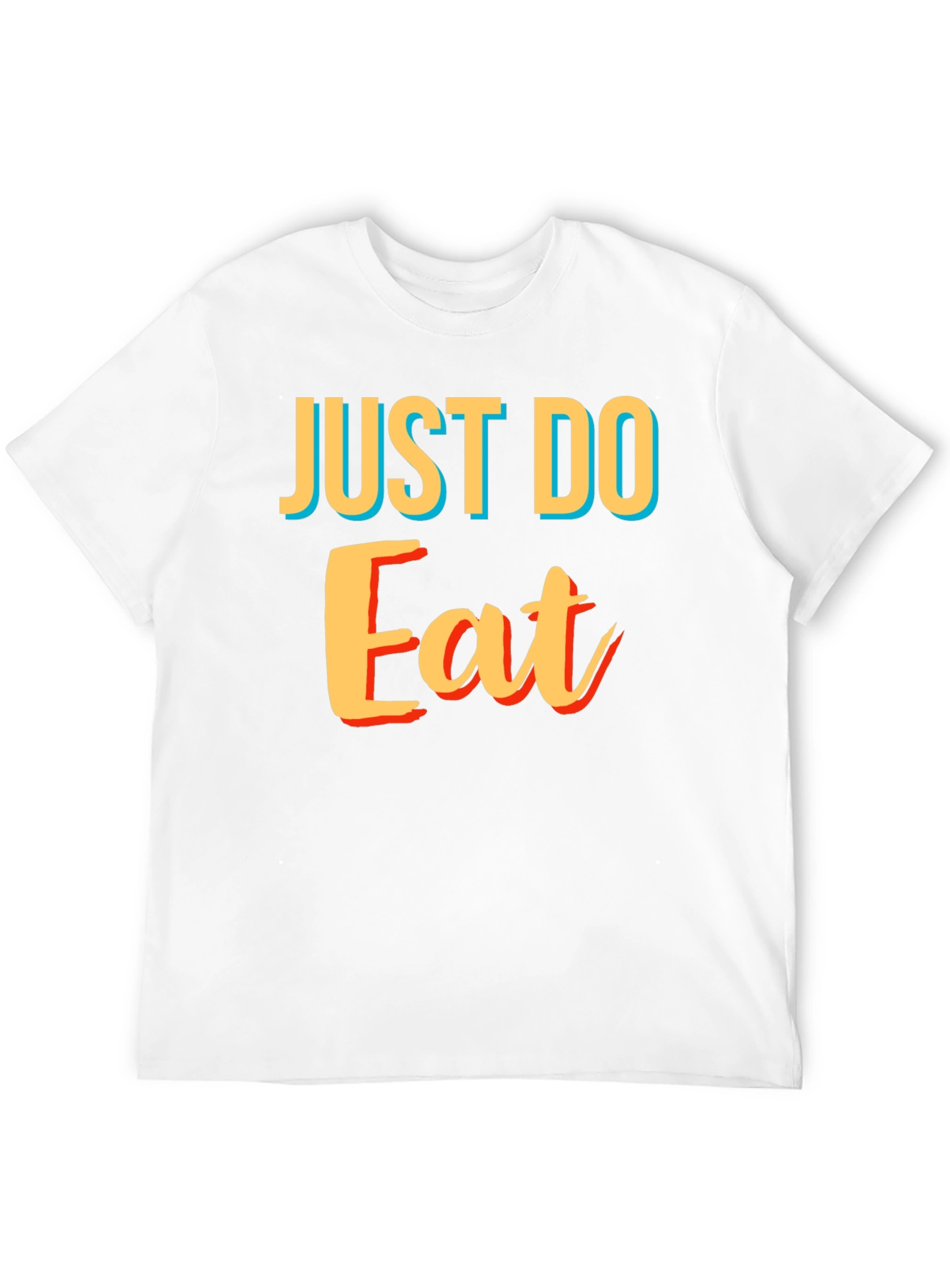 Just Do Eat Black T-Shirt - Funny Foodie Tee