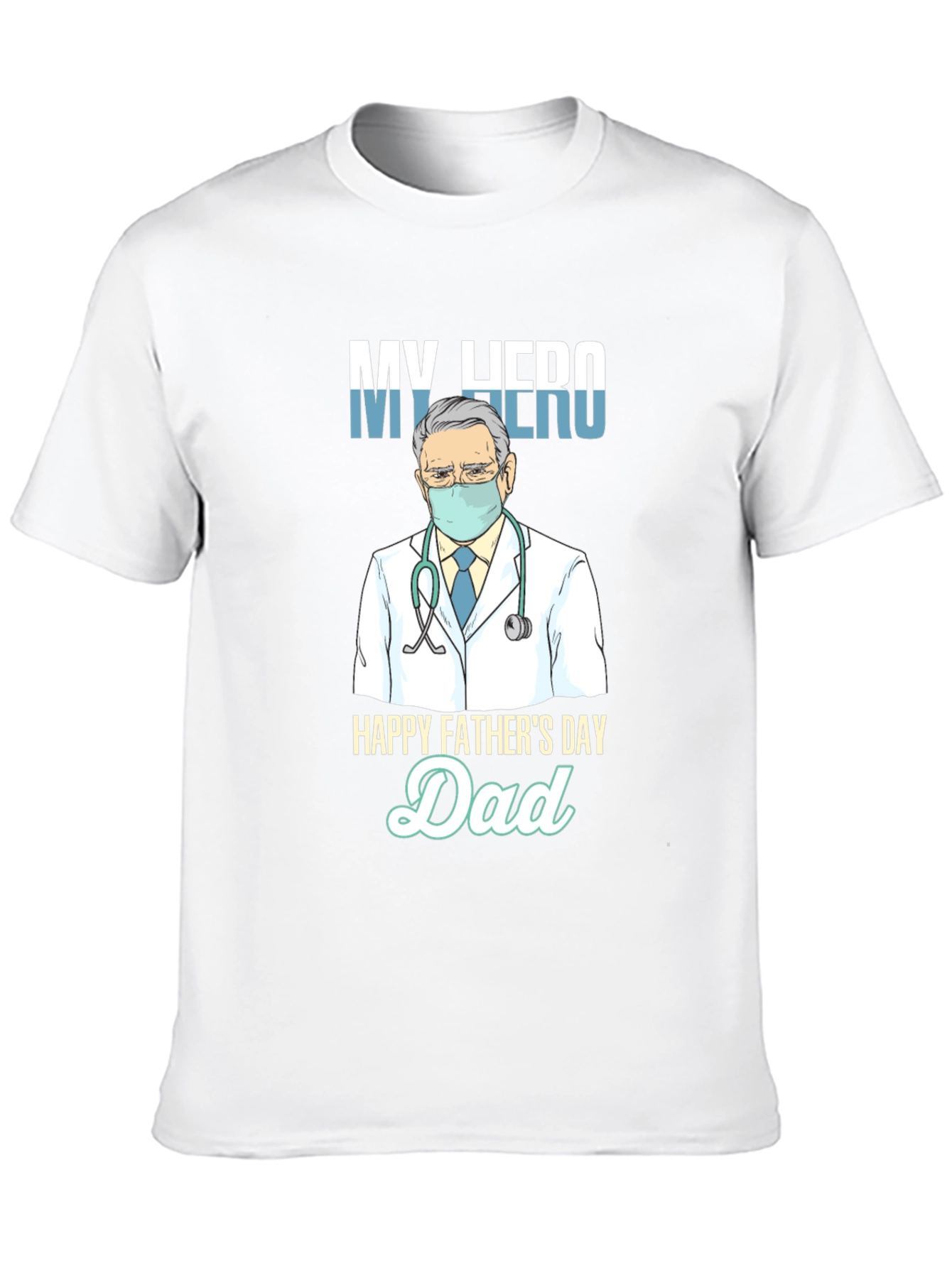 My Hero Dad T-Shirt Fathers Day Gift