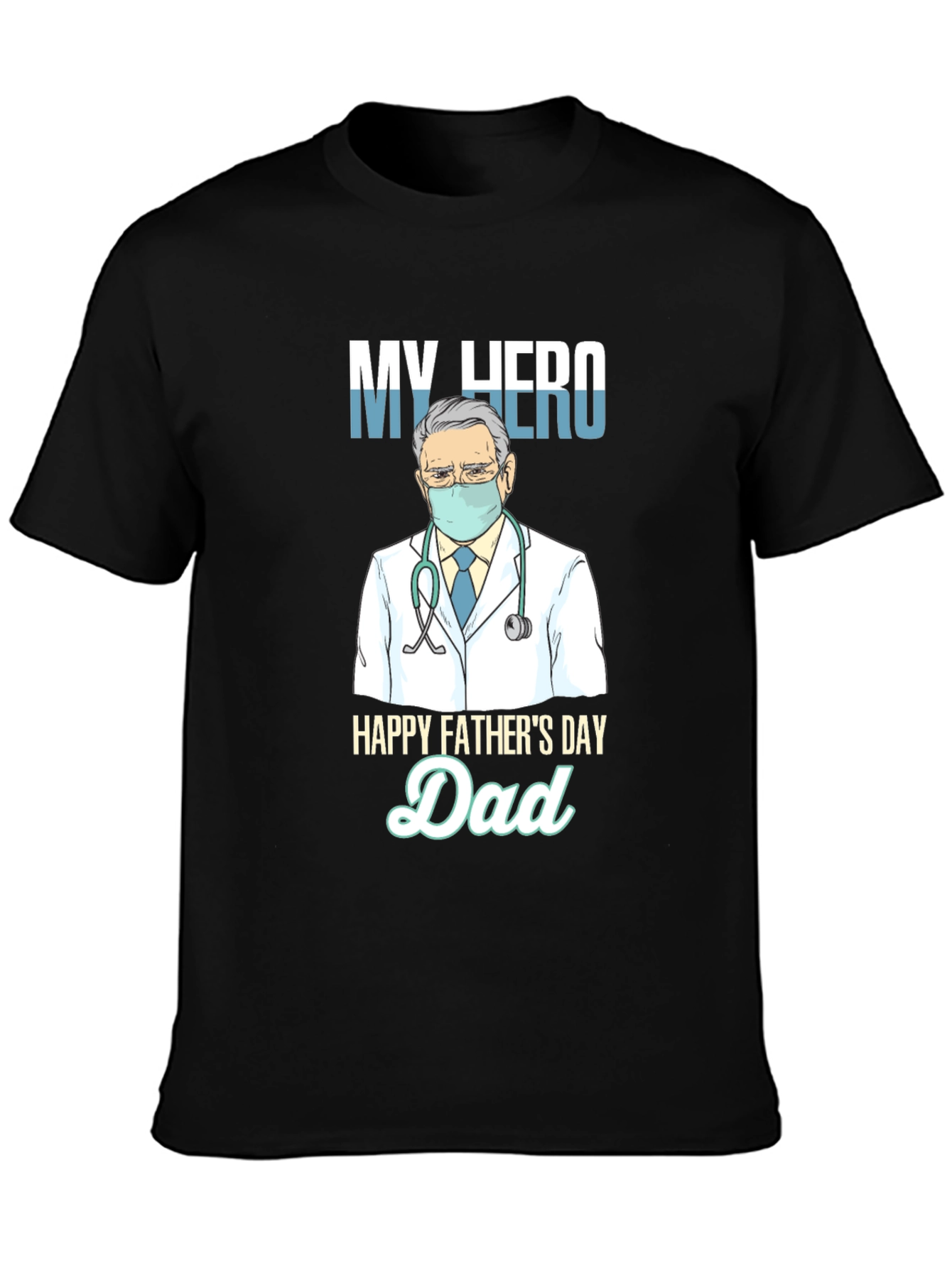 My Hero Dad T-Shirt Fathers Day Gift