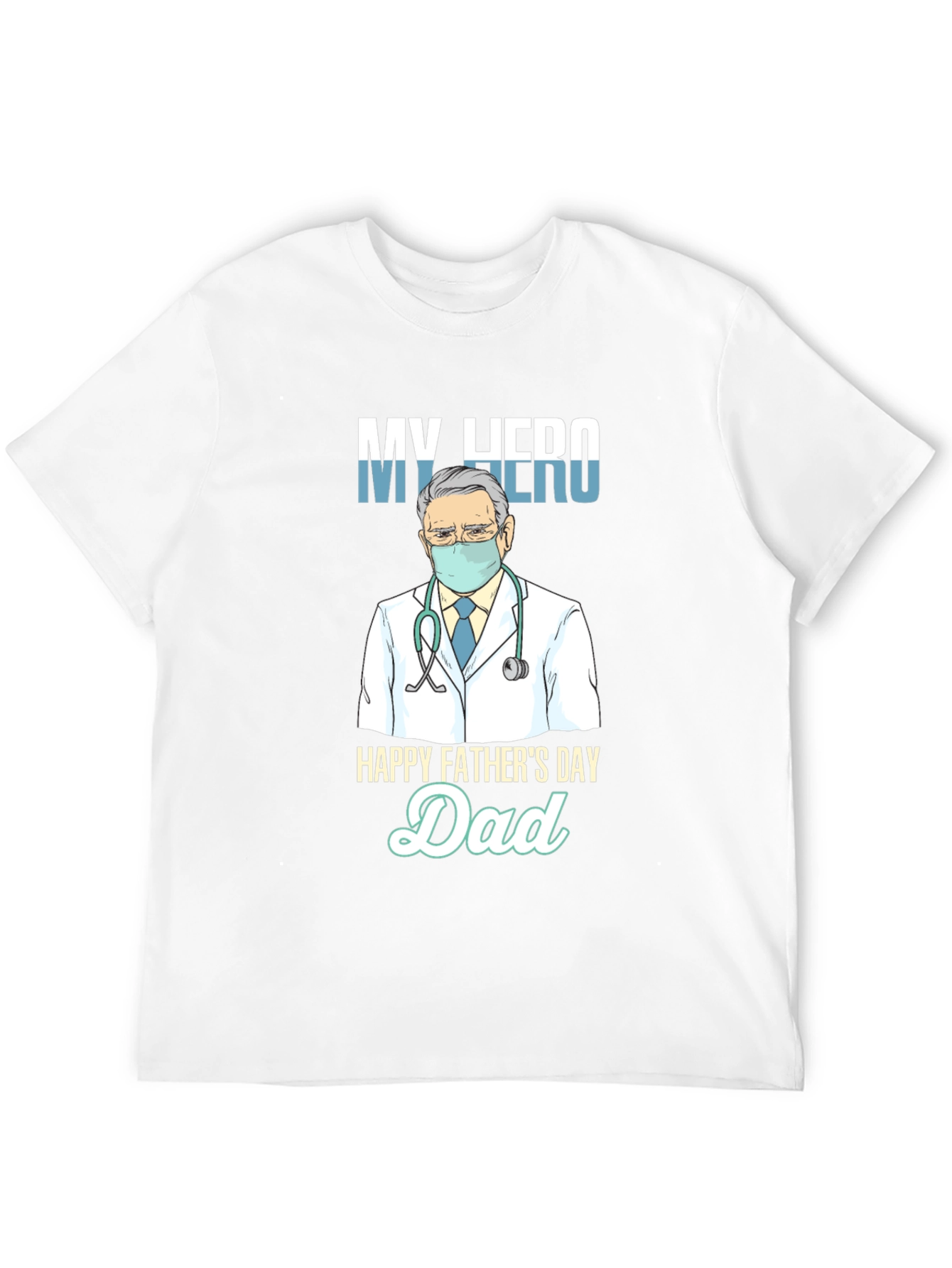 My Hero Dad T-Shirt Fathers Day Gift