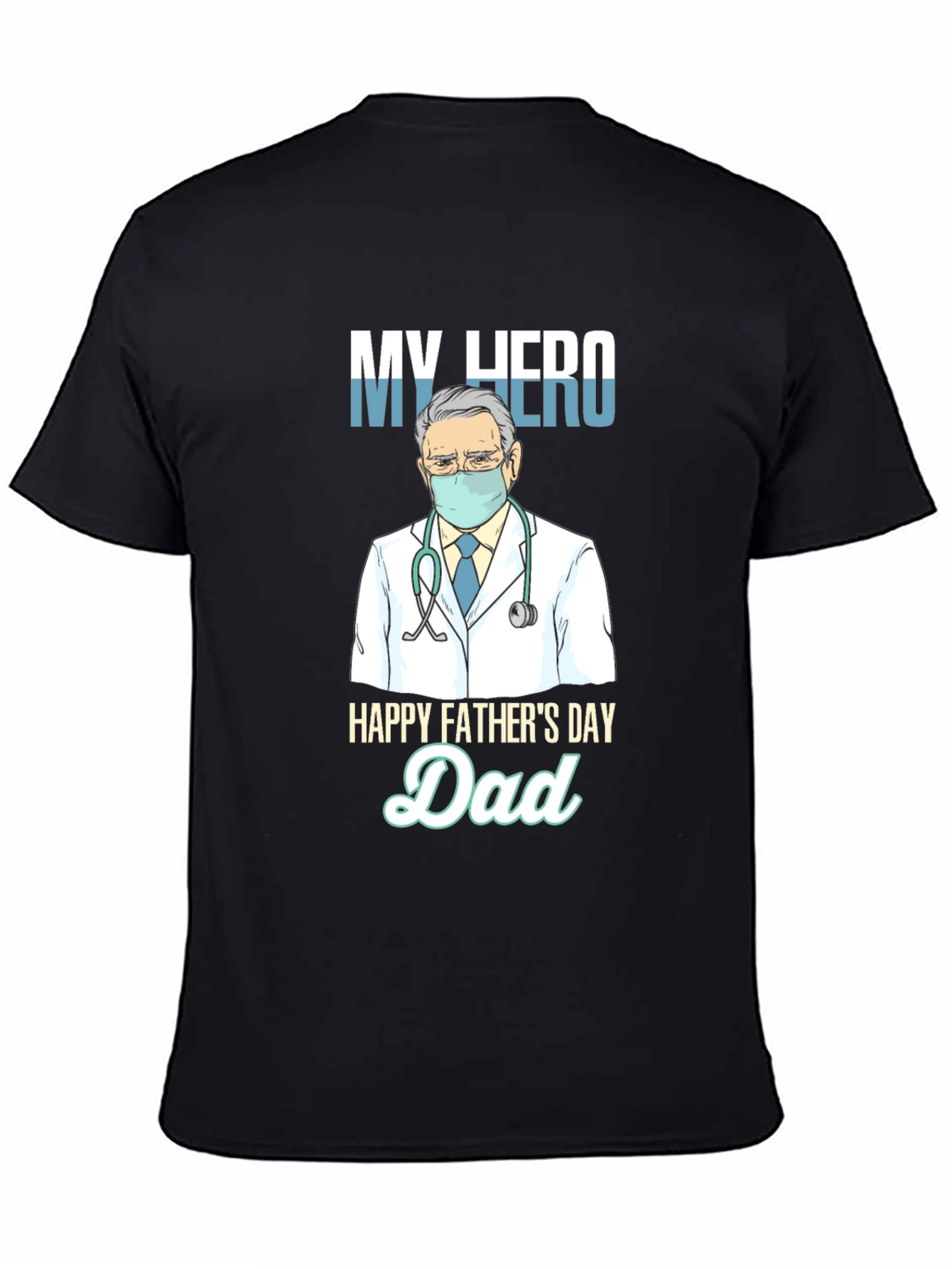 My Hero Dad T-Shirt Fathers Day Gift