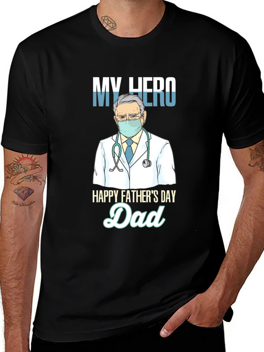 My Hero Dad T-Shirt Fathers Day Gift