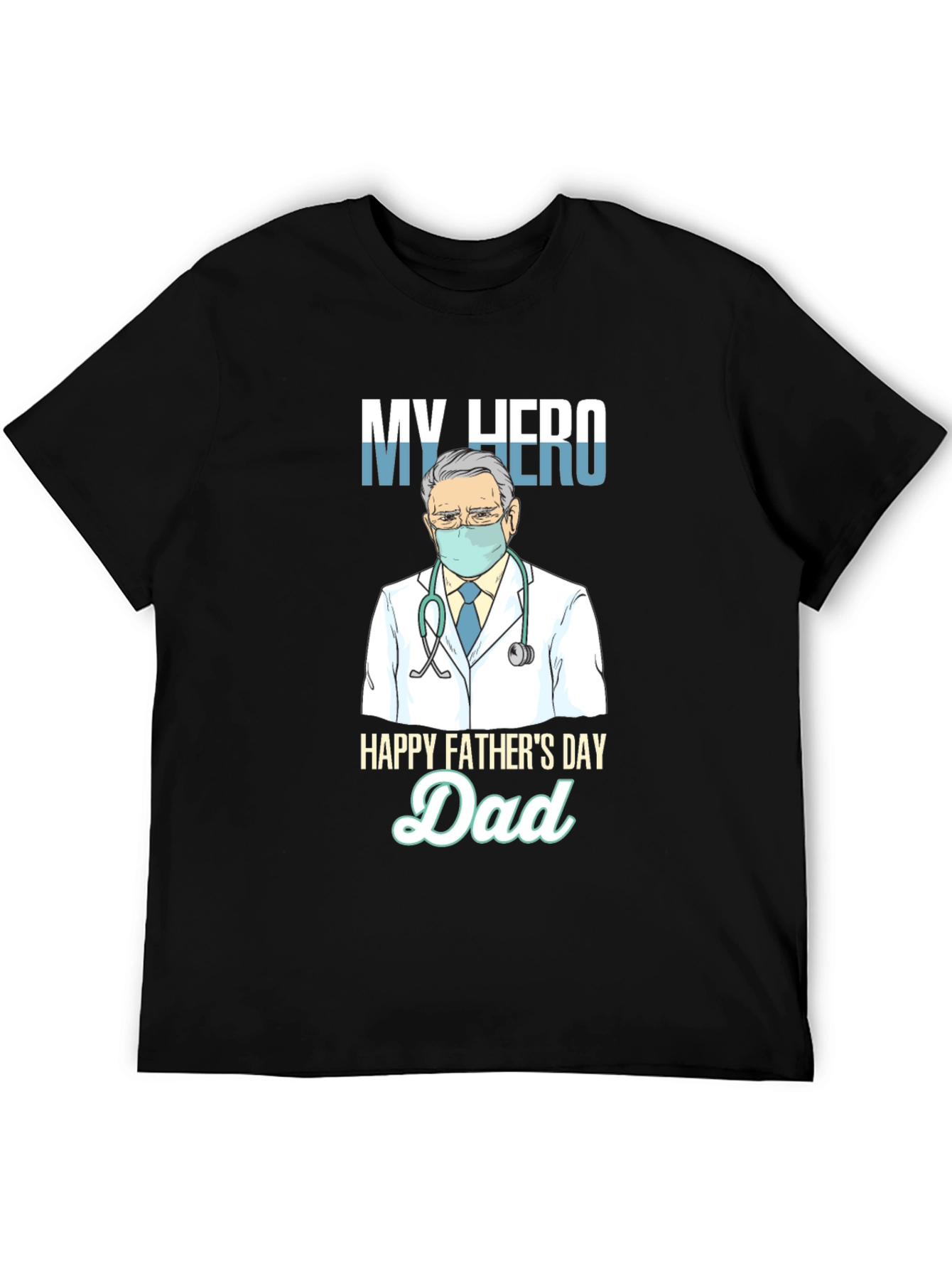 My Hero Dad T-Shirt Fathers Day Gift