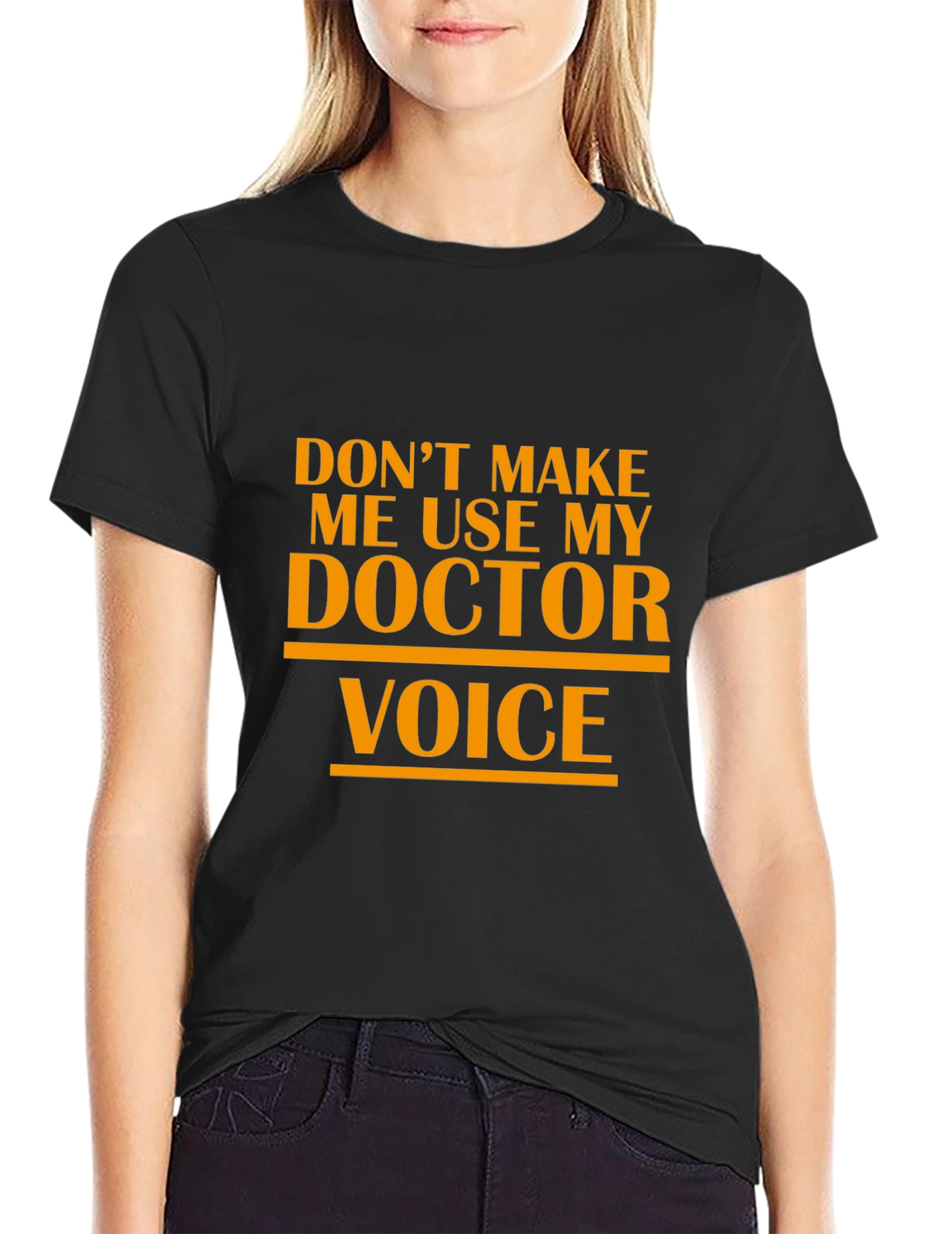 Doctor Voice T-Shirt Funny Sarcastic Physician Tee