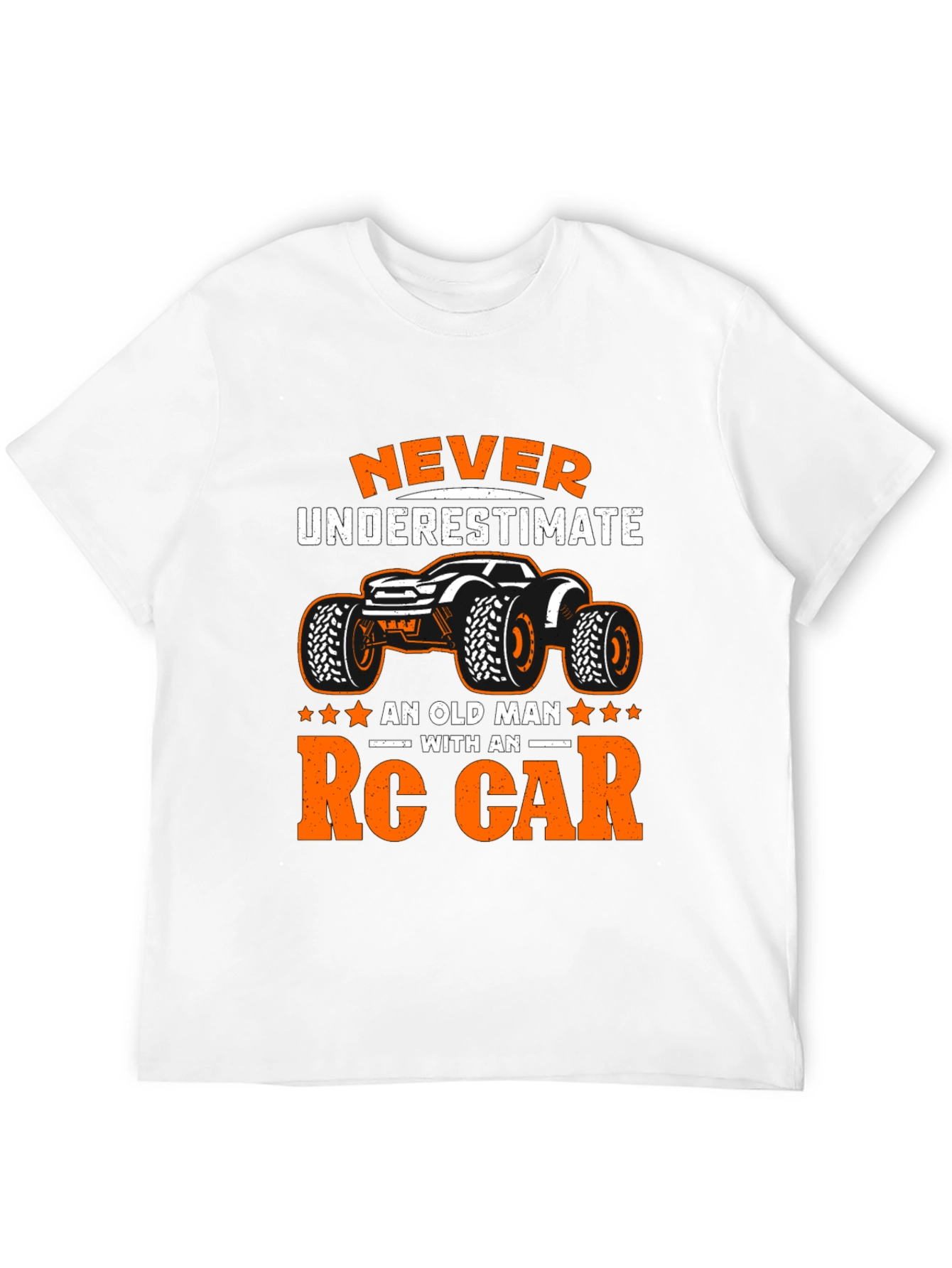 RC Car Old Man T-Shirt - Never Underestimate